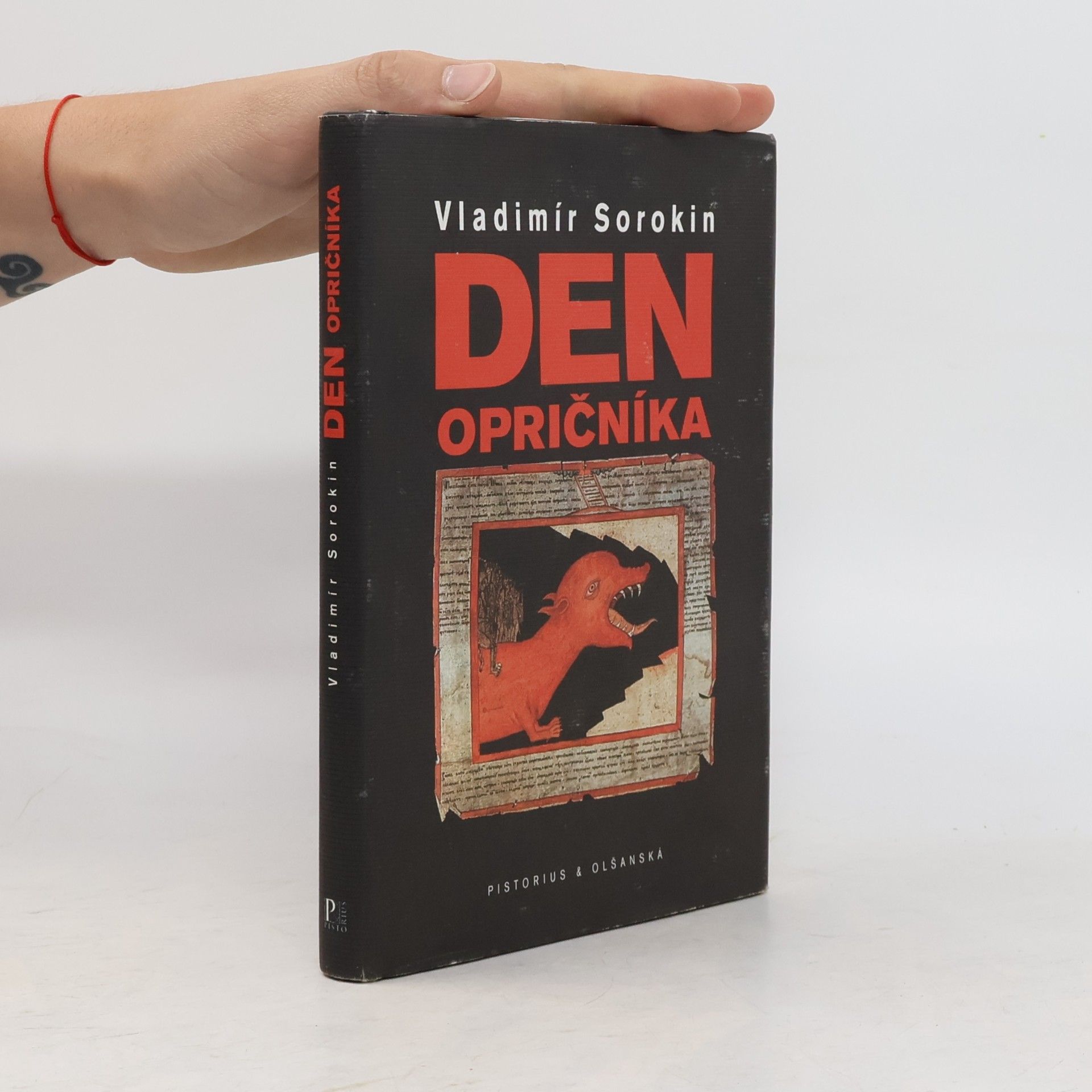 Vladimir Georgijevič Sorokin Den opričníka