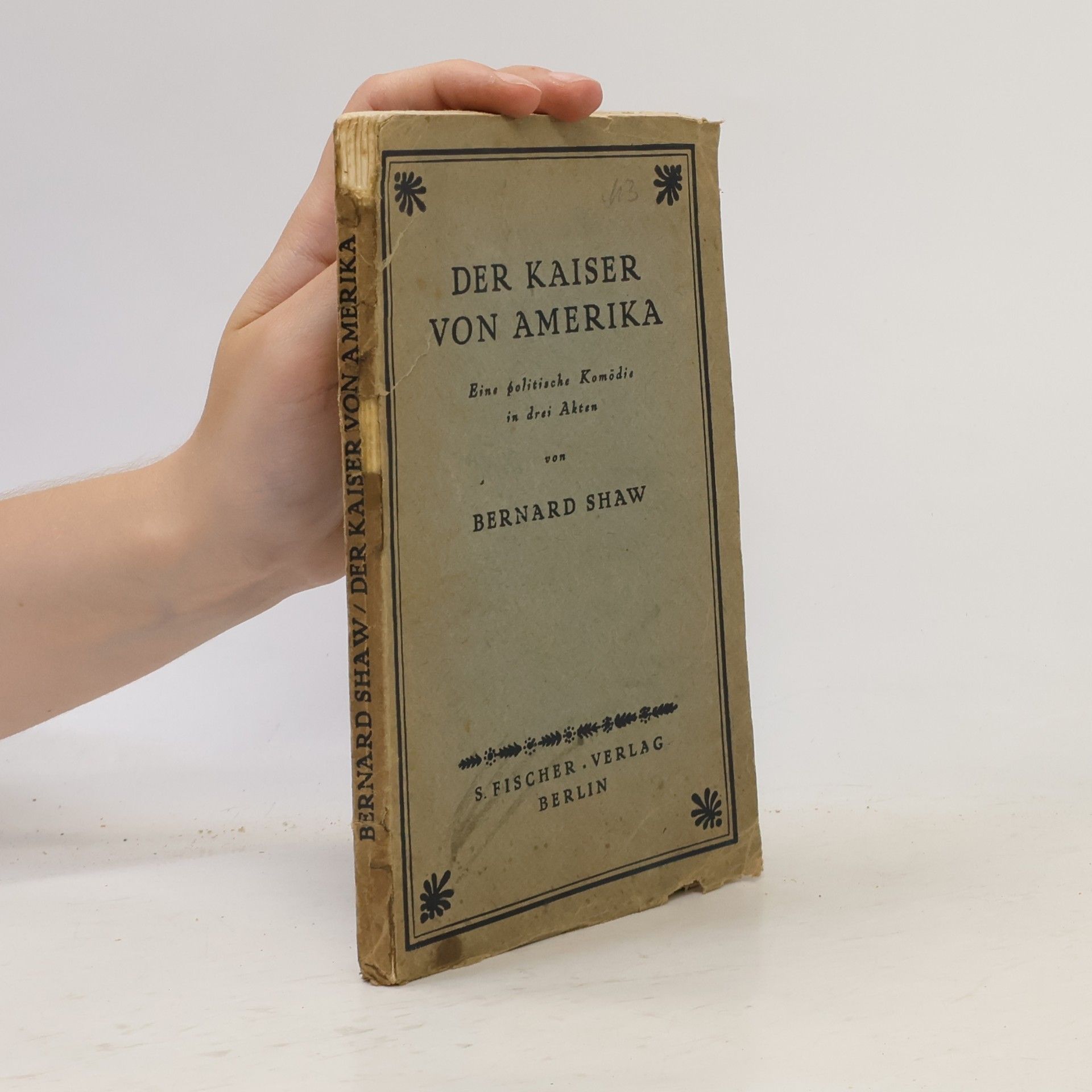 Bernard Shaw Der Kaiser von Amerika