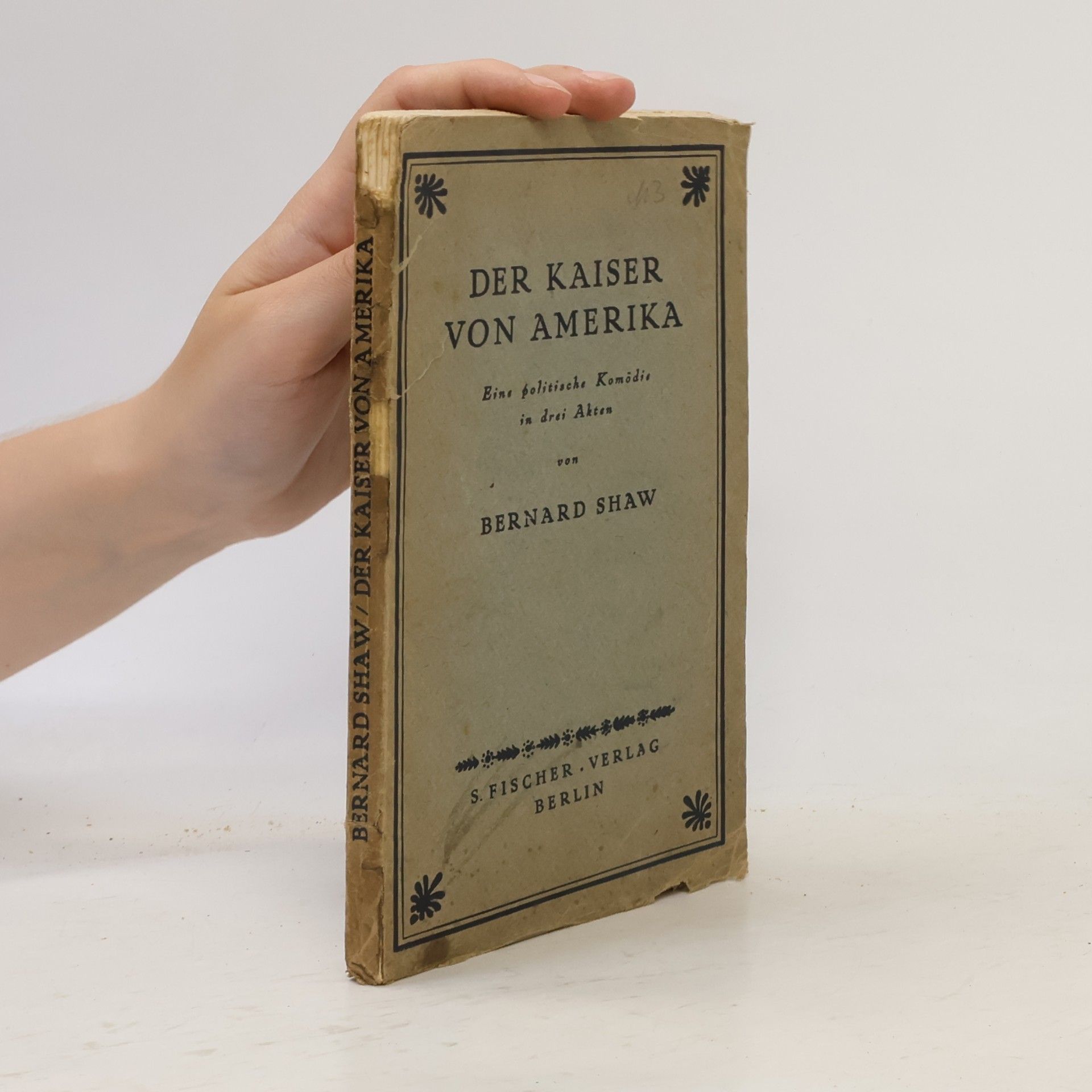 Bernard Shaw Der Kaiser von Amerika