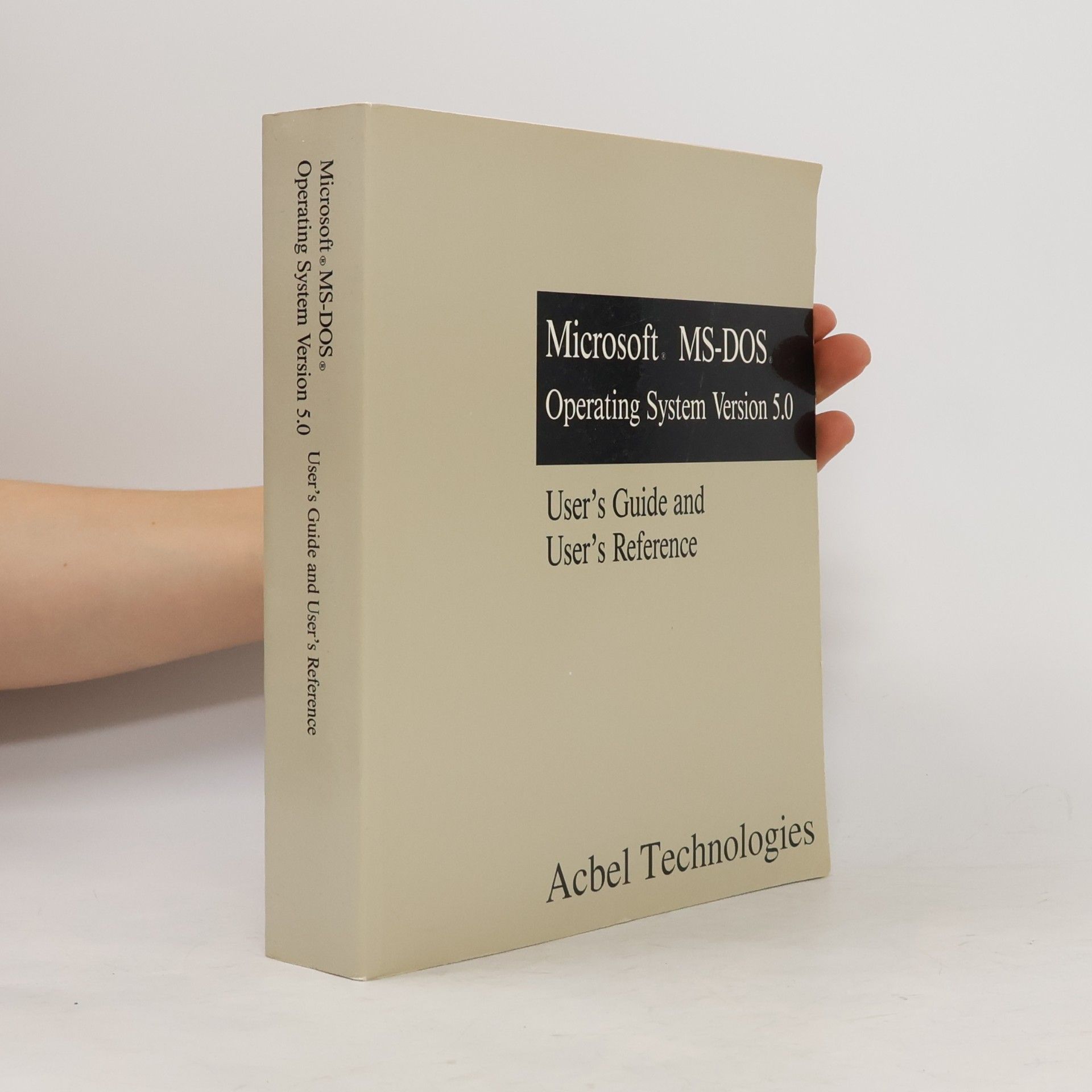 Various authors Microsoft MS-DOS. Operating System version 5.0. User's Guide and Reference
