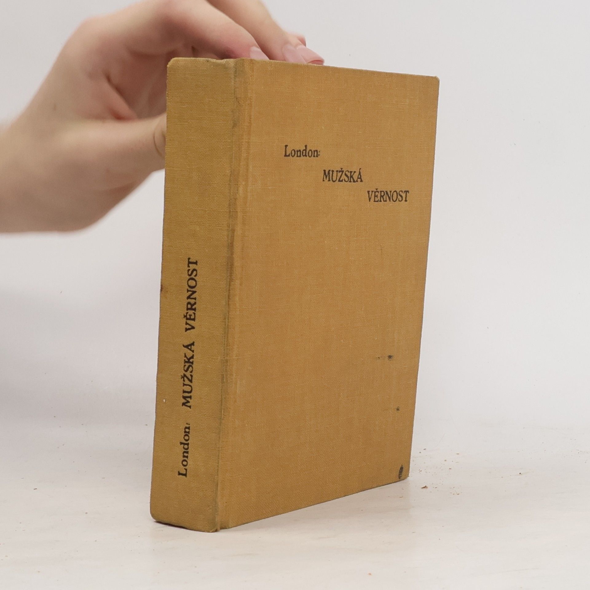 Jack London Mužská věrnost