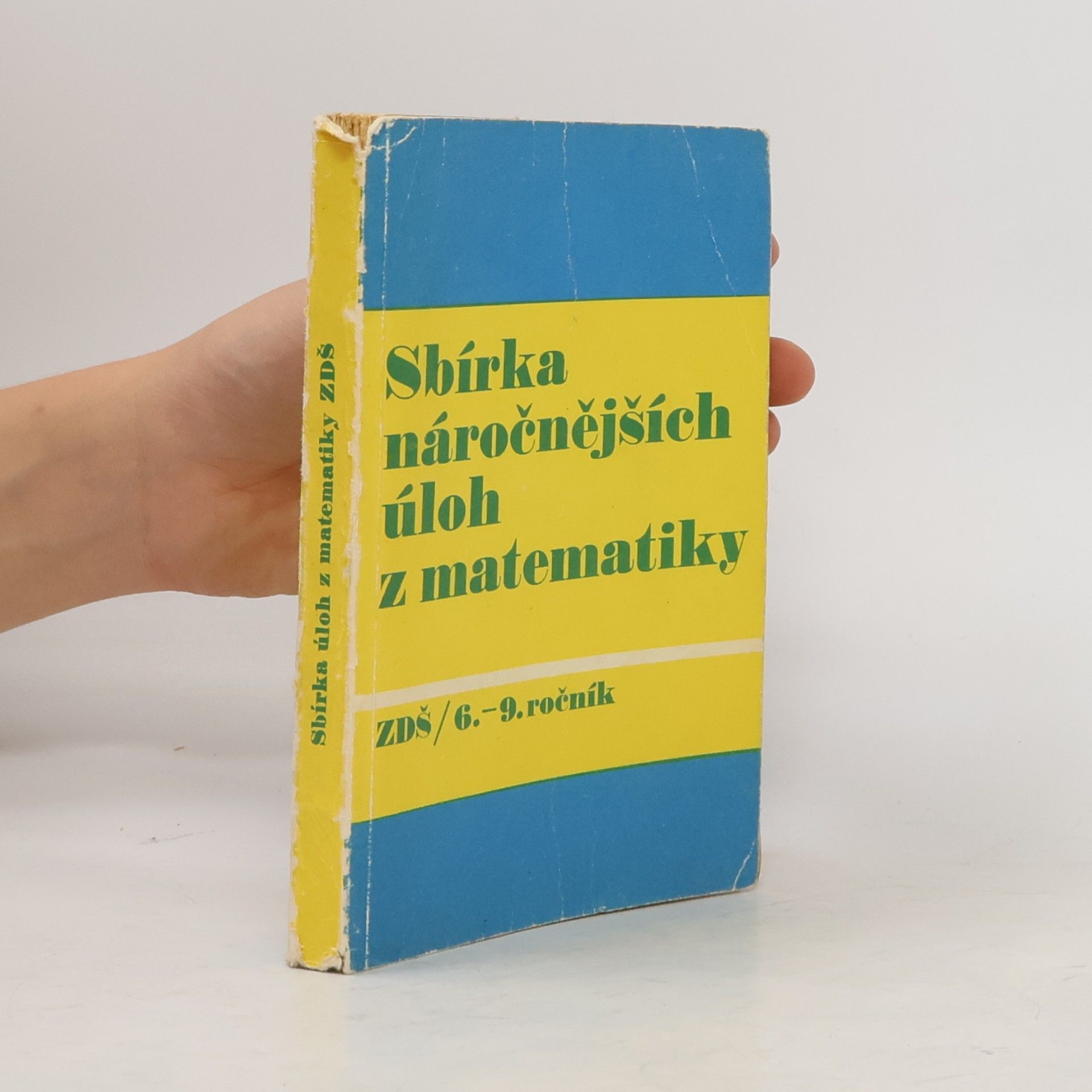 Jaromír Maláč Sbírka náročnějších úloh z matematiky. Pro 6.-9.ročník základní devítileté školy