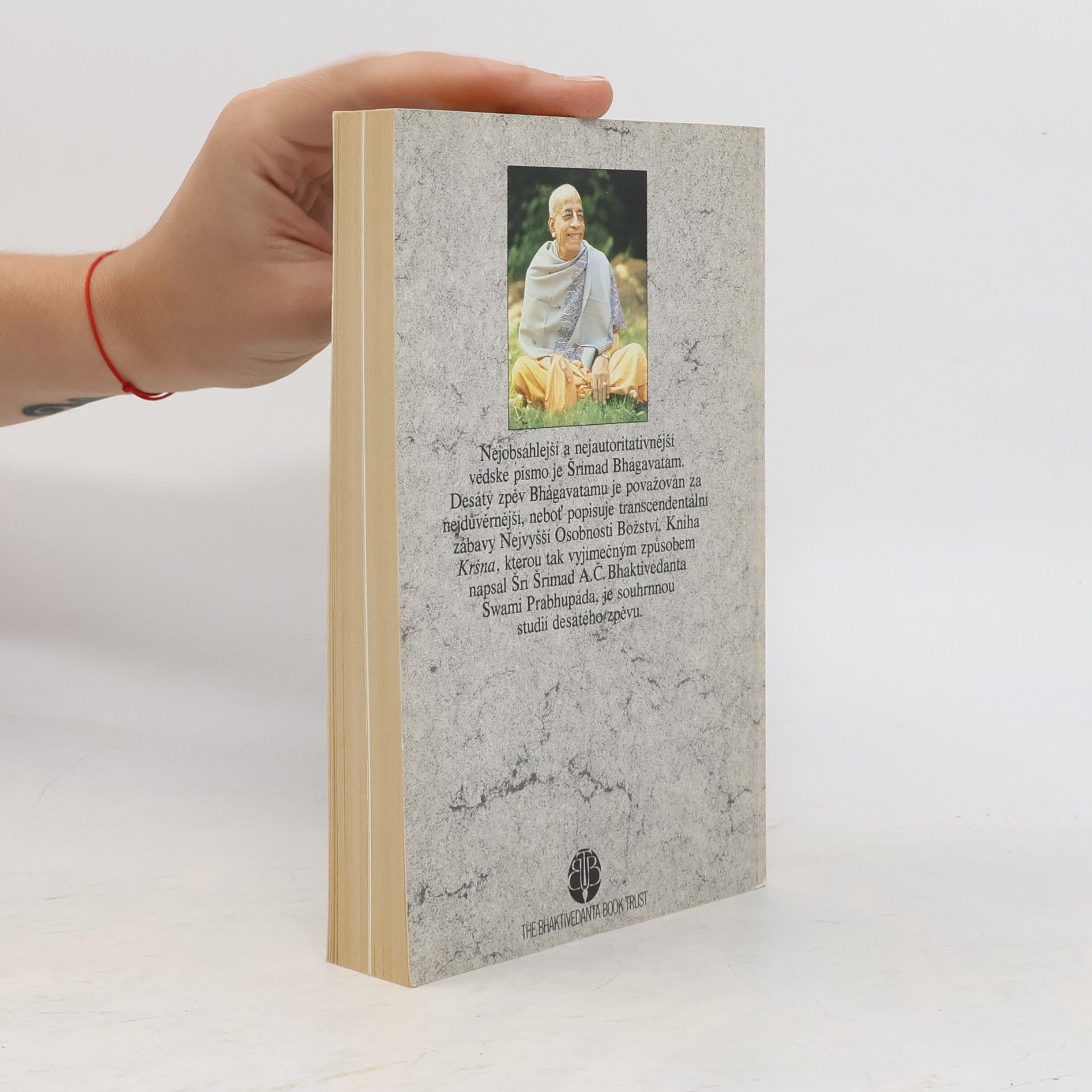 Šrí Šrímad A. Č. Bhaktivédanta Swami Prabhupáda Kršna. Část druhá