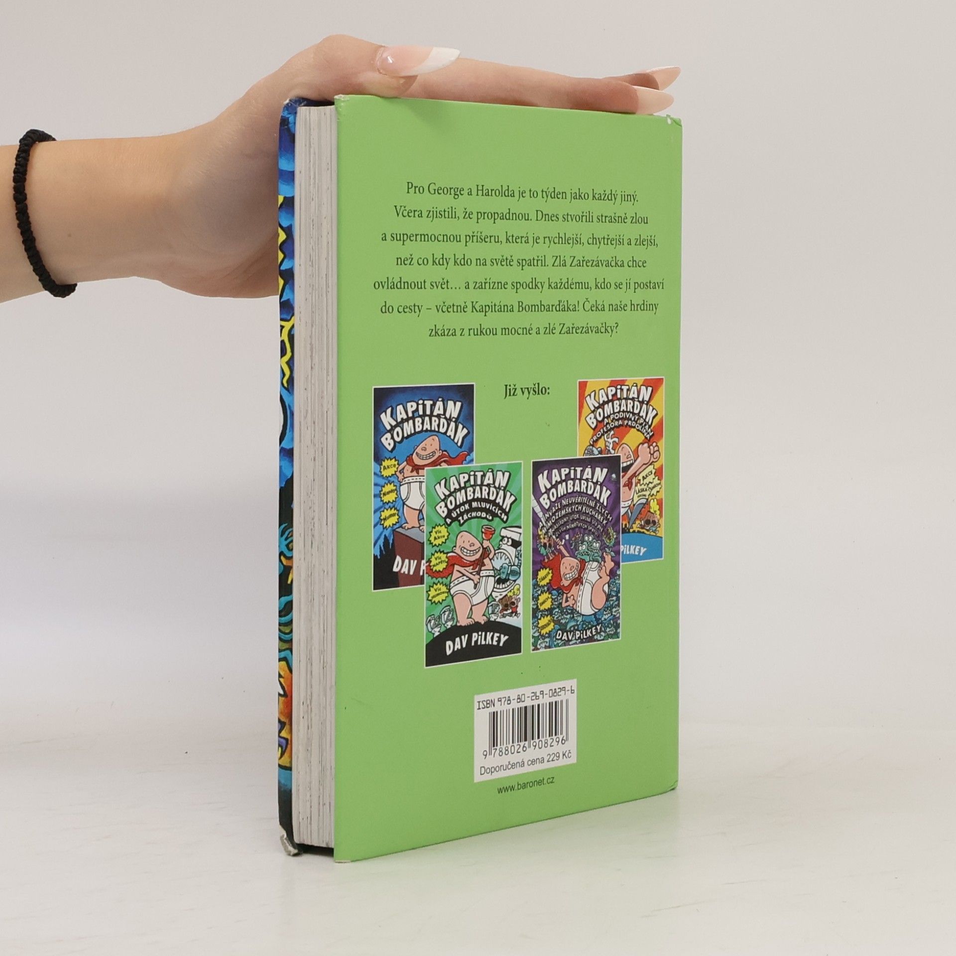 Dav Pilkey Kapitán Bombarďák a zloba zlé Zařezávačky
