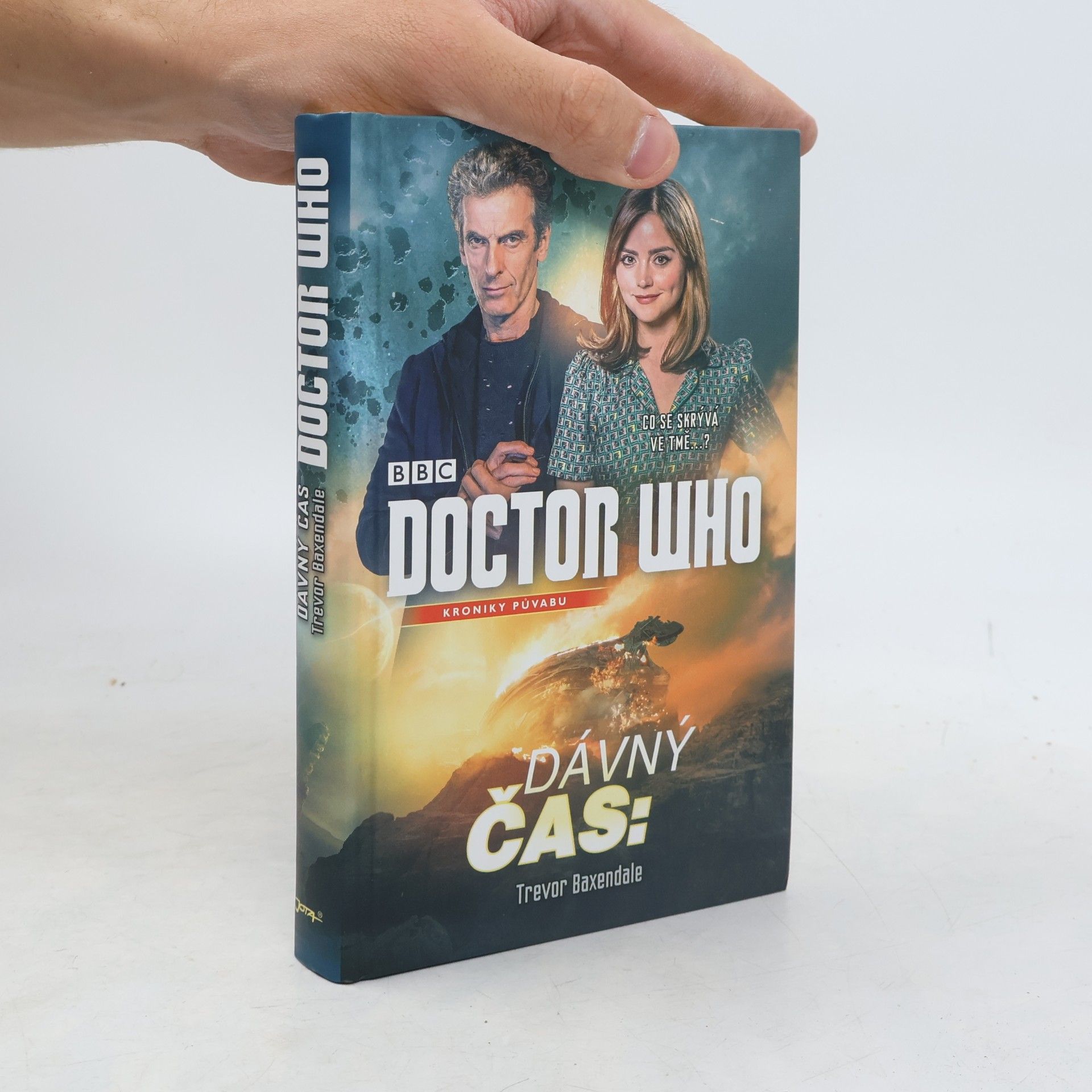 Trevor Baxendale Doctor Who : kroniky půvabu. Dávný čas