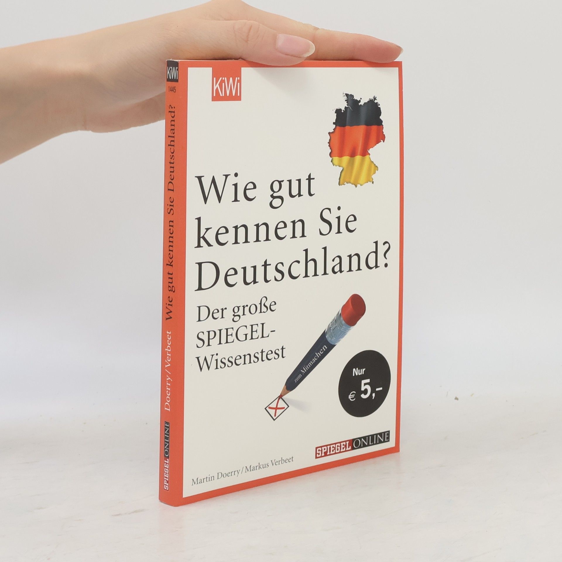 Martin Doerry Wie gut kennen Sie Deutschland?
