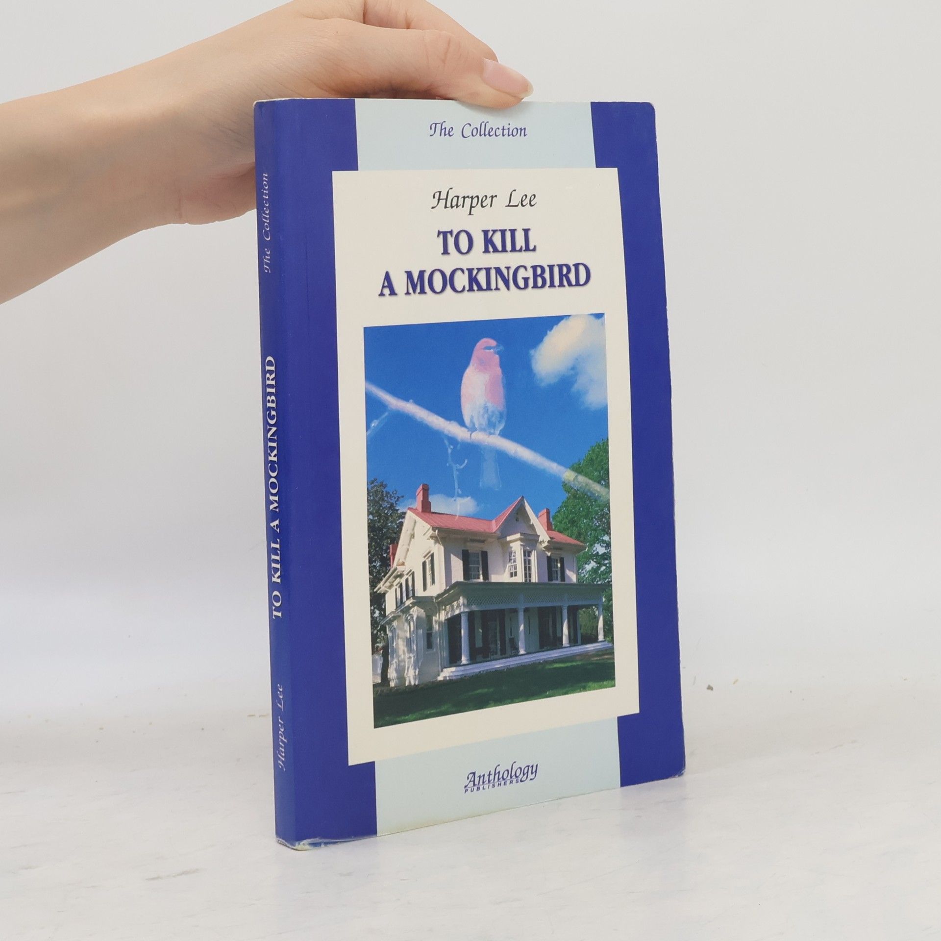 Harper Lee To Kill a Mockingbird