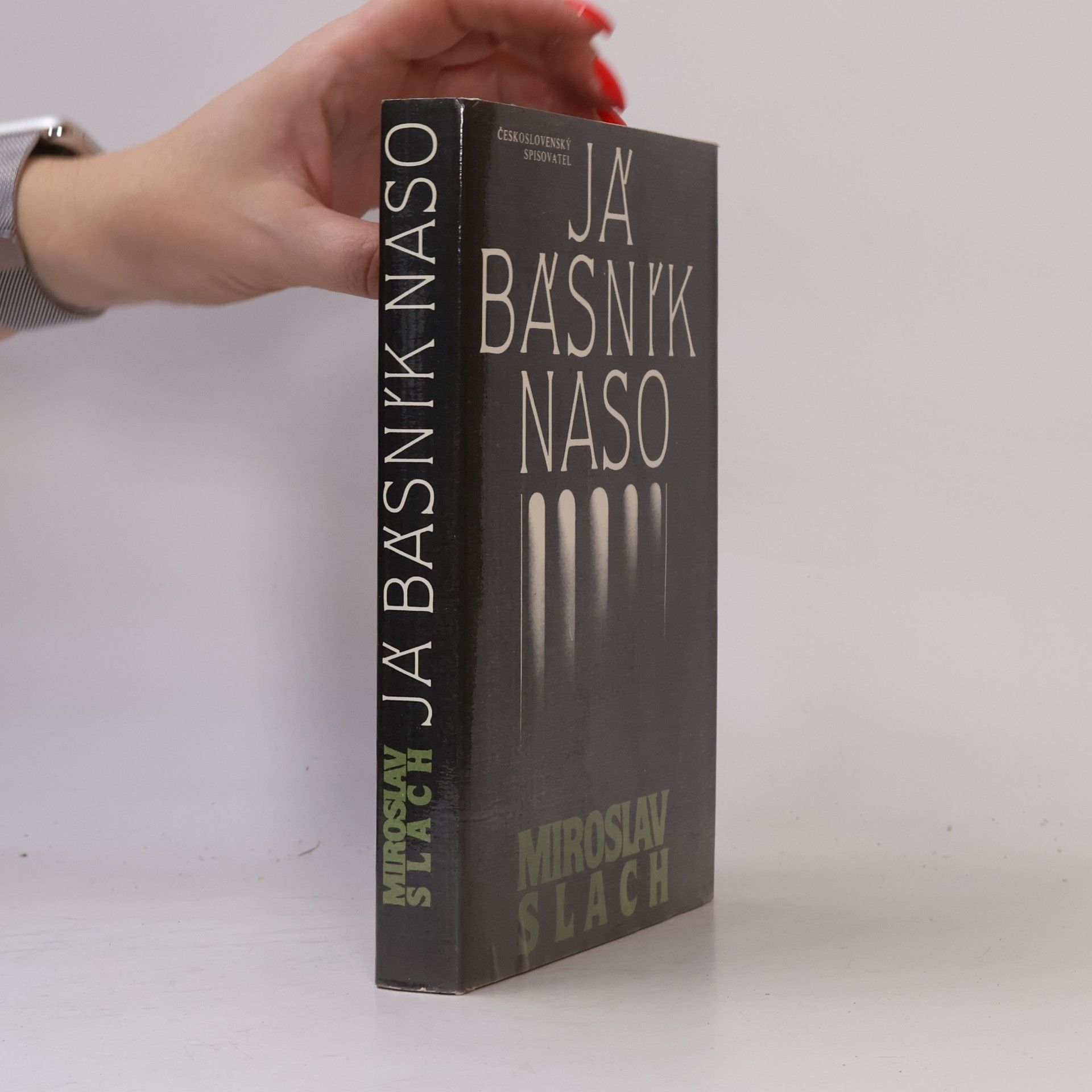 Miroslav Slach Já básník Naso