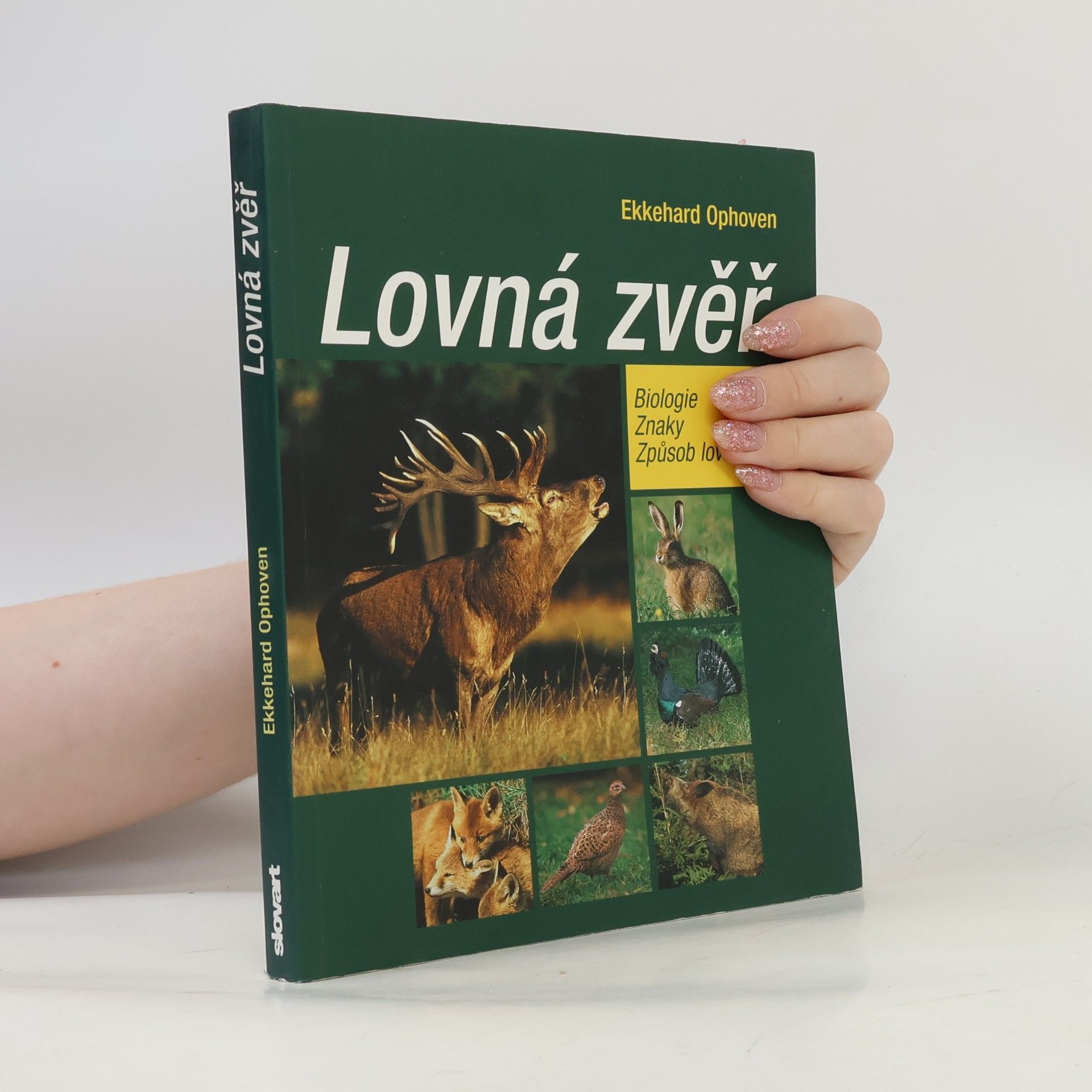 Ekkehard Ophoven Lovná zvěř