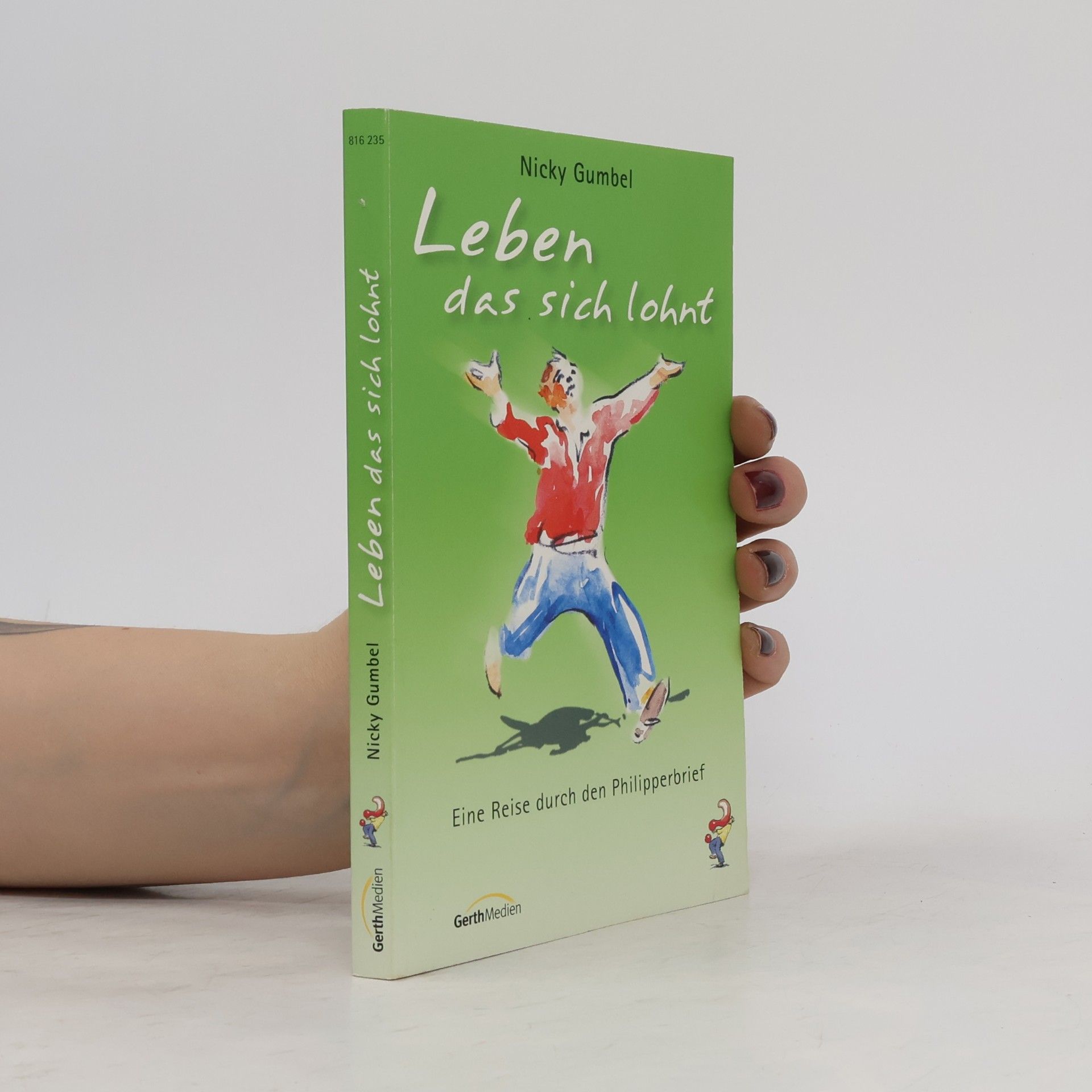 Nicky Gumbel Leben, das sich lohnt