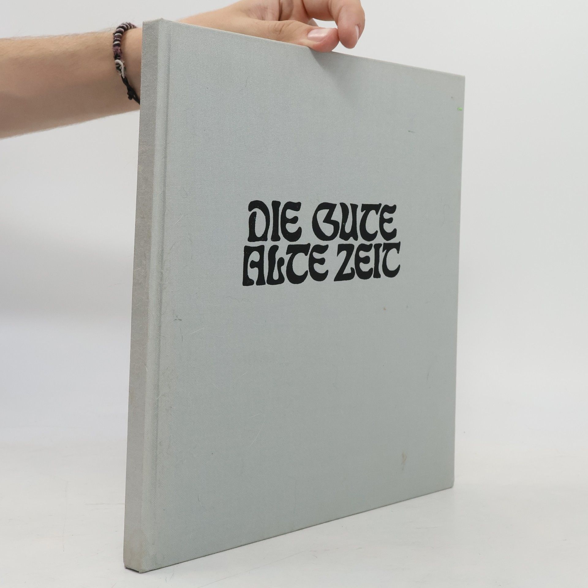 Franz Hubmann Die gute alte Zeit