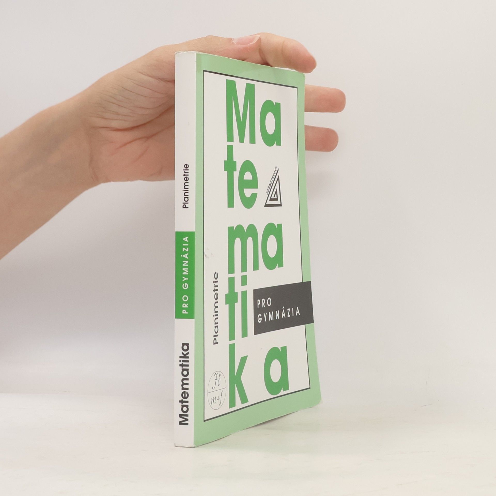 Matematika pro gymnázia: planimetrie