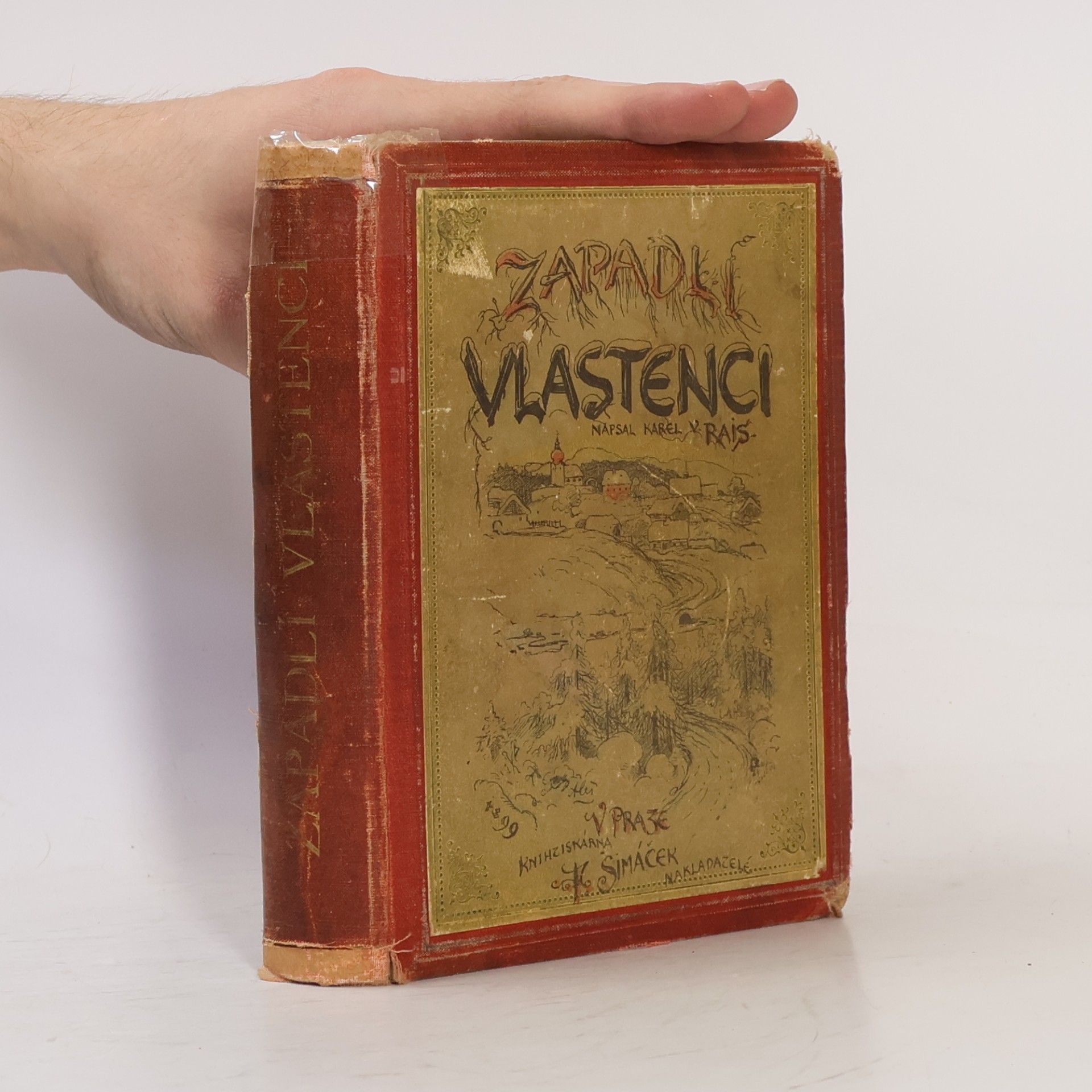 Karel Václav Rais Zapadlí vlastenci