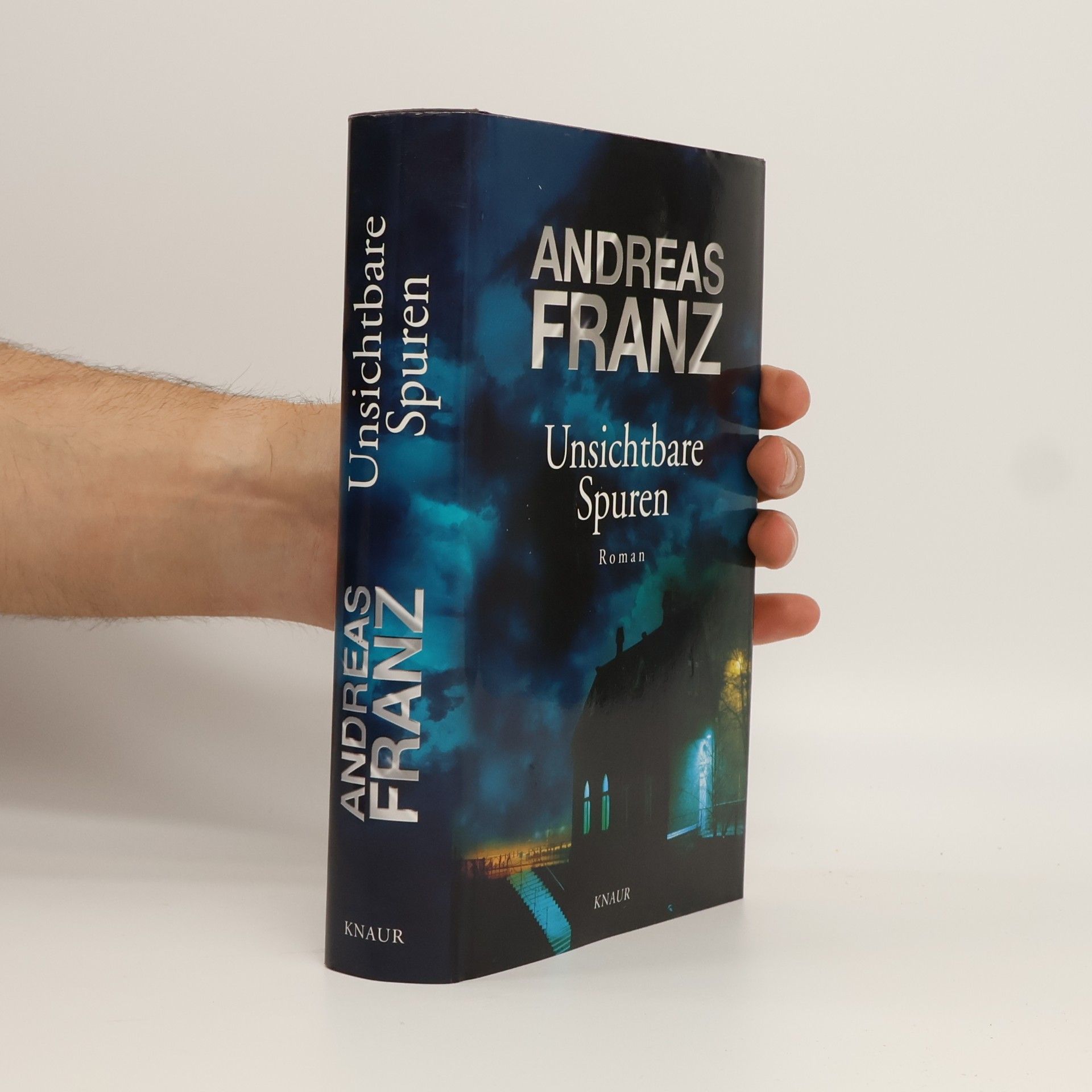Andreas Franz Unsichtbare Spuren