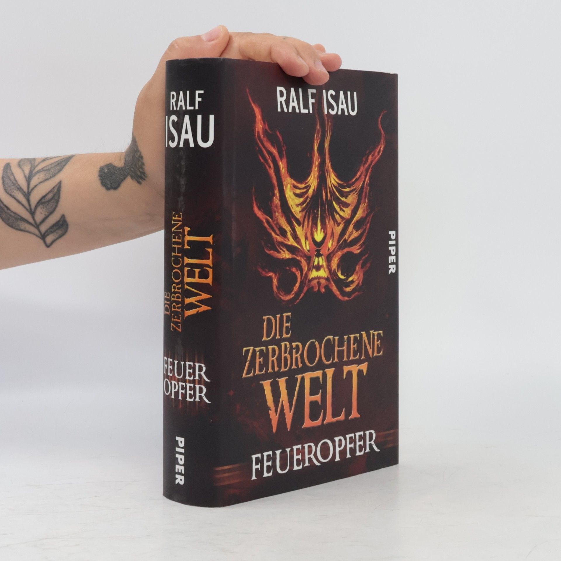 Ralf Isau Die zerbrochene Welt: Feueropfer
