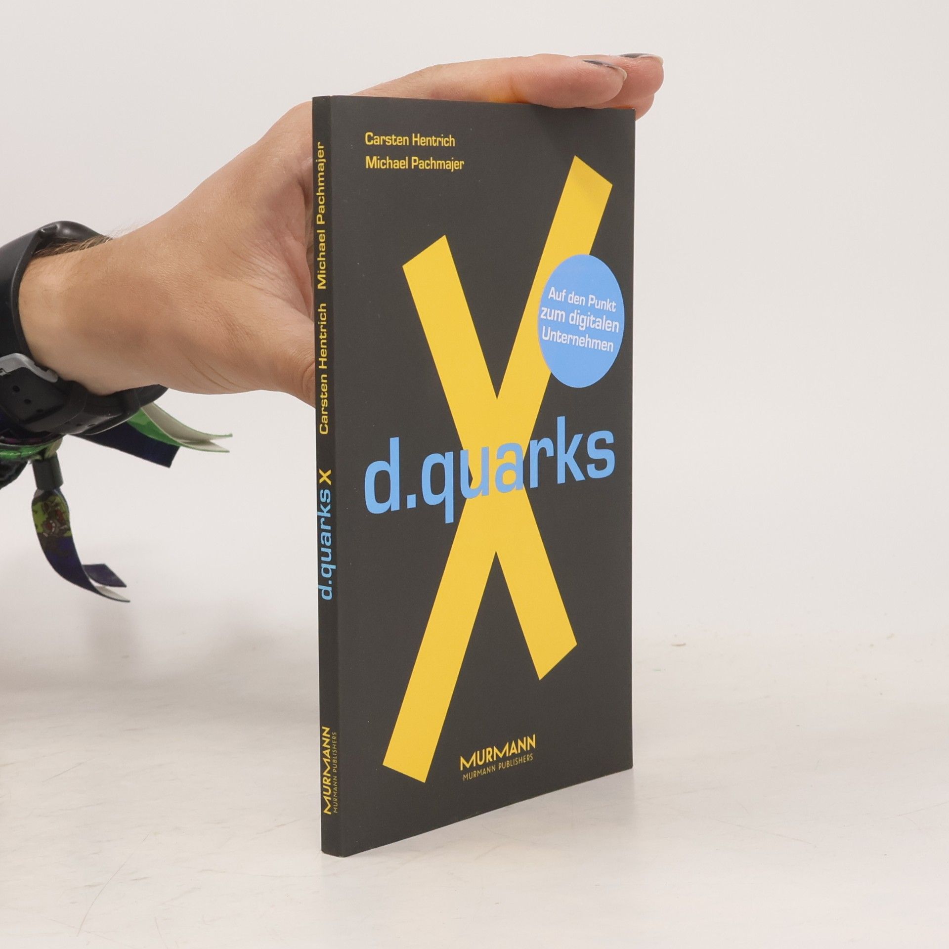 Michael Pachmajer X-Books: d.quarks X