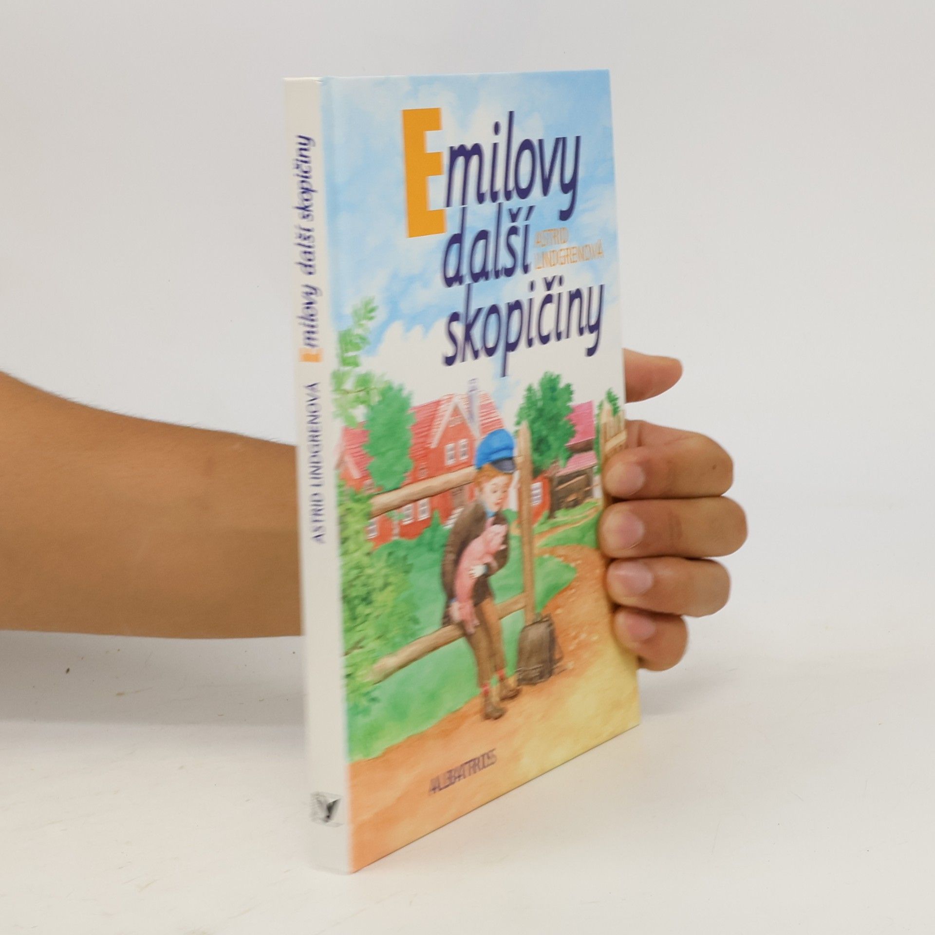 Astrid Lindgren Emilovy další skopičiny