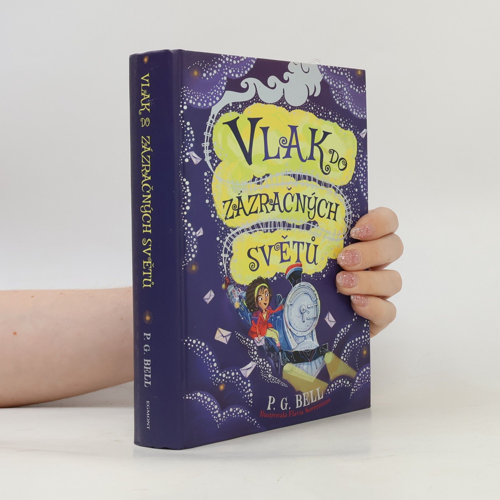 P. G. Bell Vlak do Zázračných světů (1. díl)