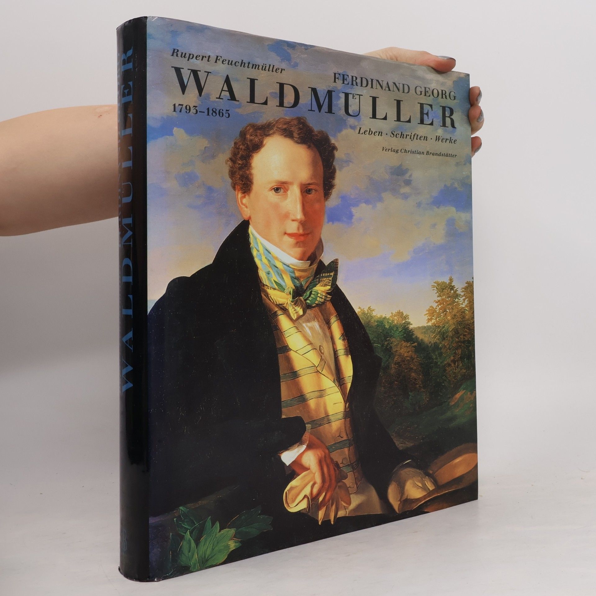 Rupert Feuchtmüller Ferdinand Georg Waldmüller