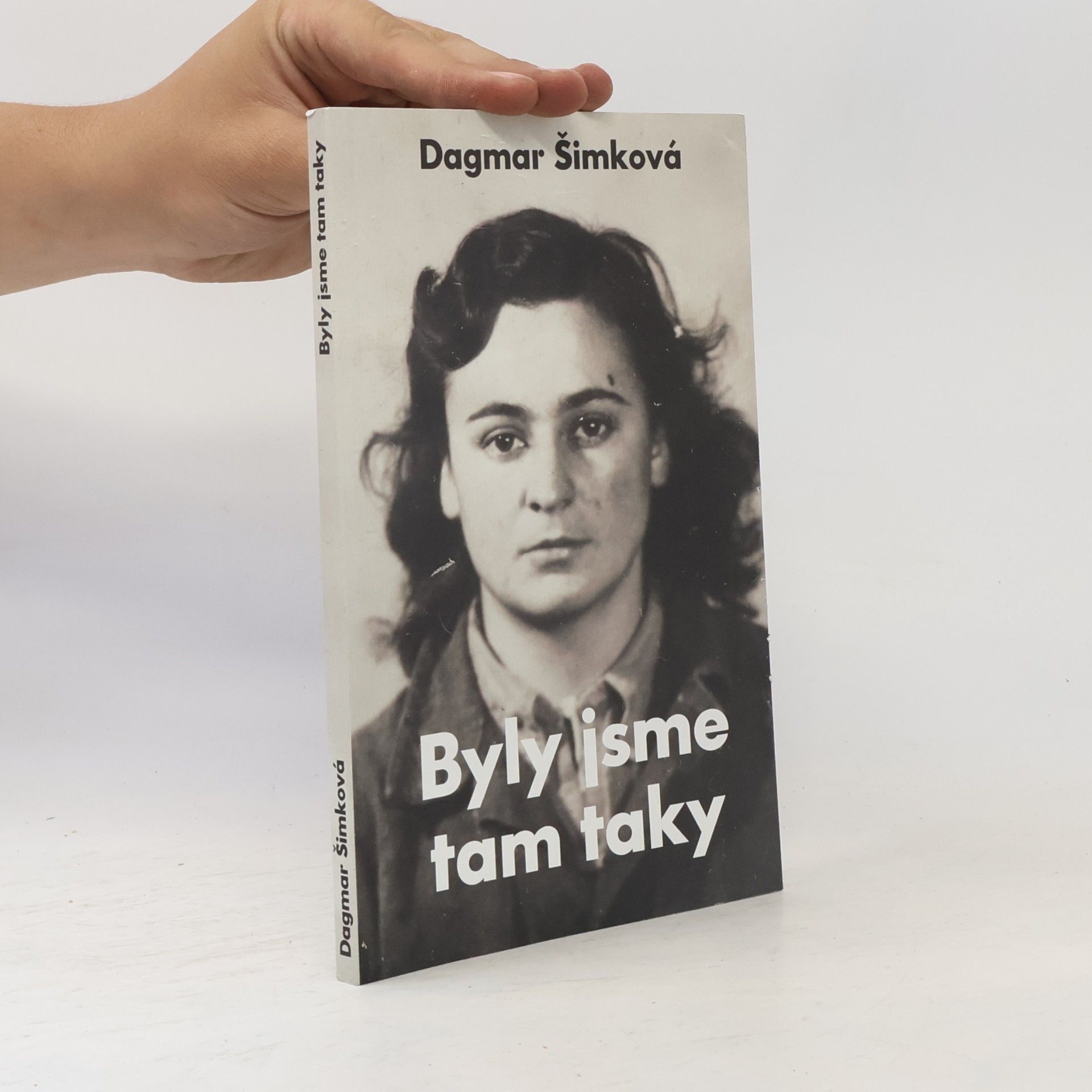 Dagmar Šimková Byly jsme tam taky