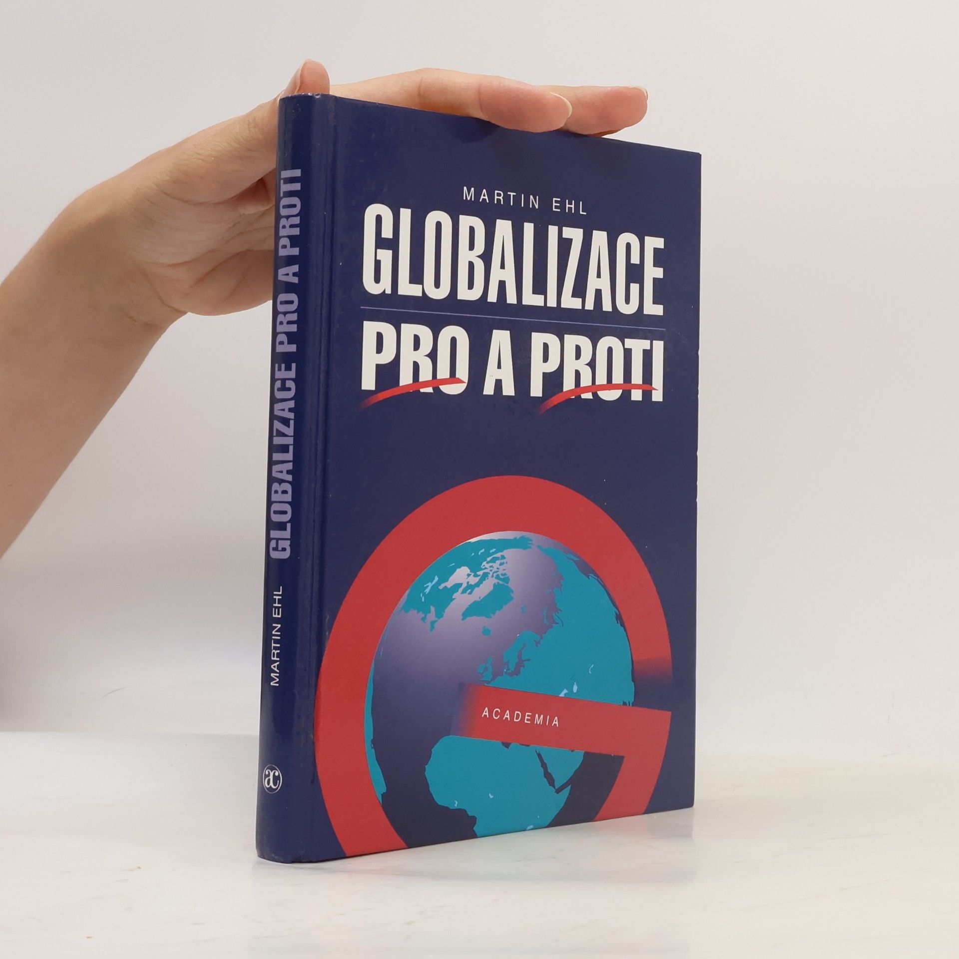 Martin Ehl Globalizace pro a proti