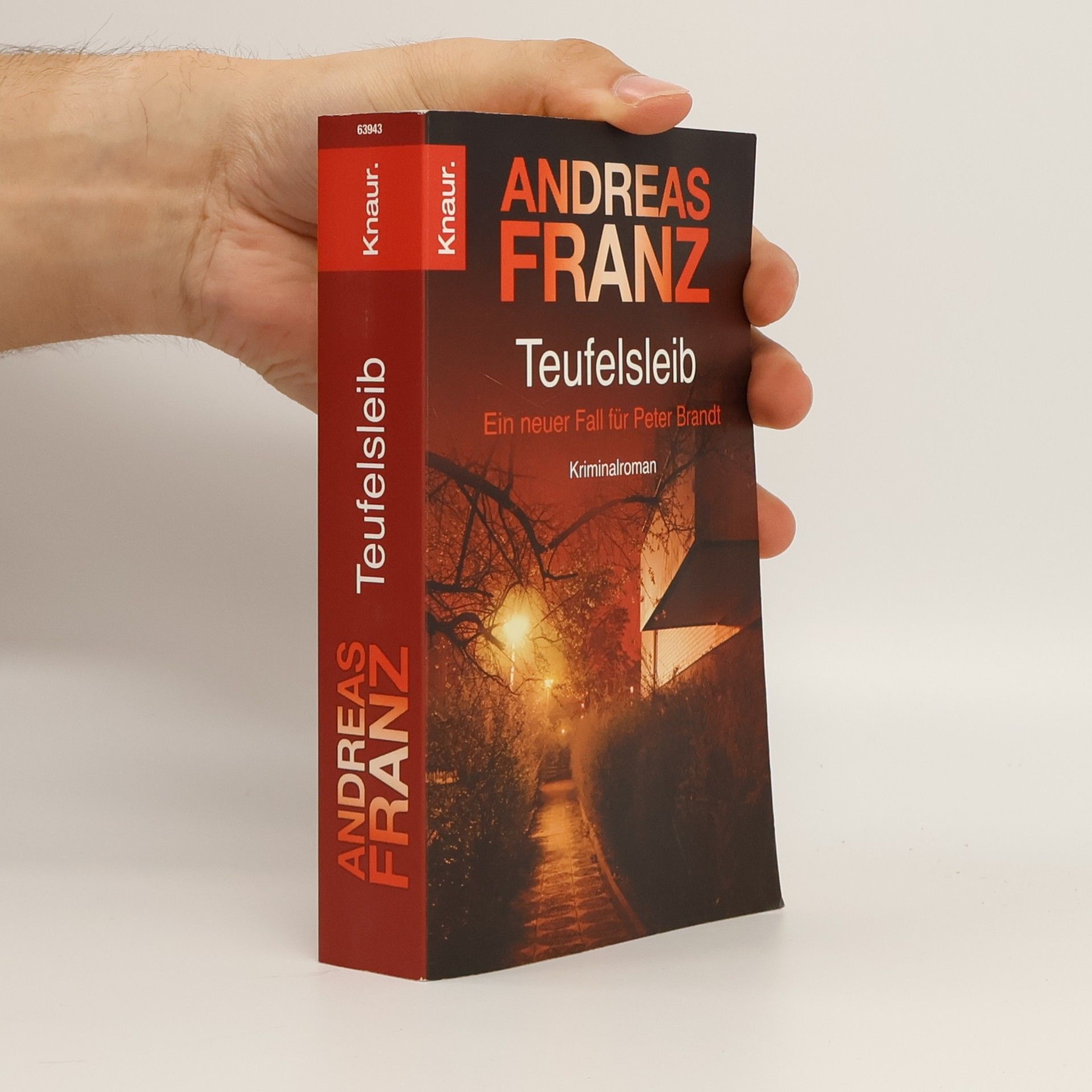 Andreas Franz Teufelsleib: Ein neuer Fall für Peter Brandt