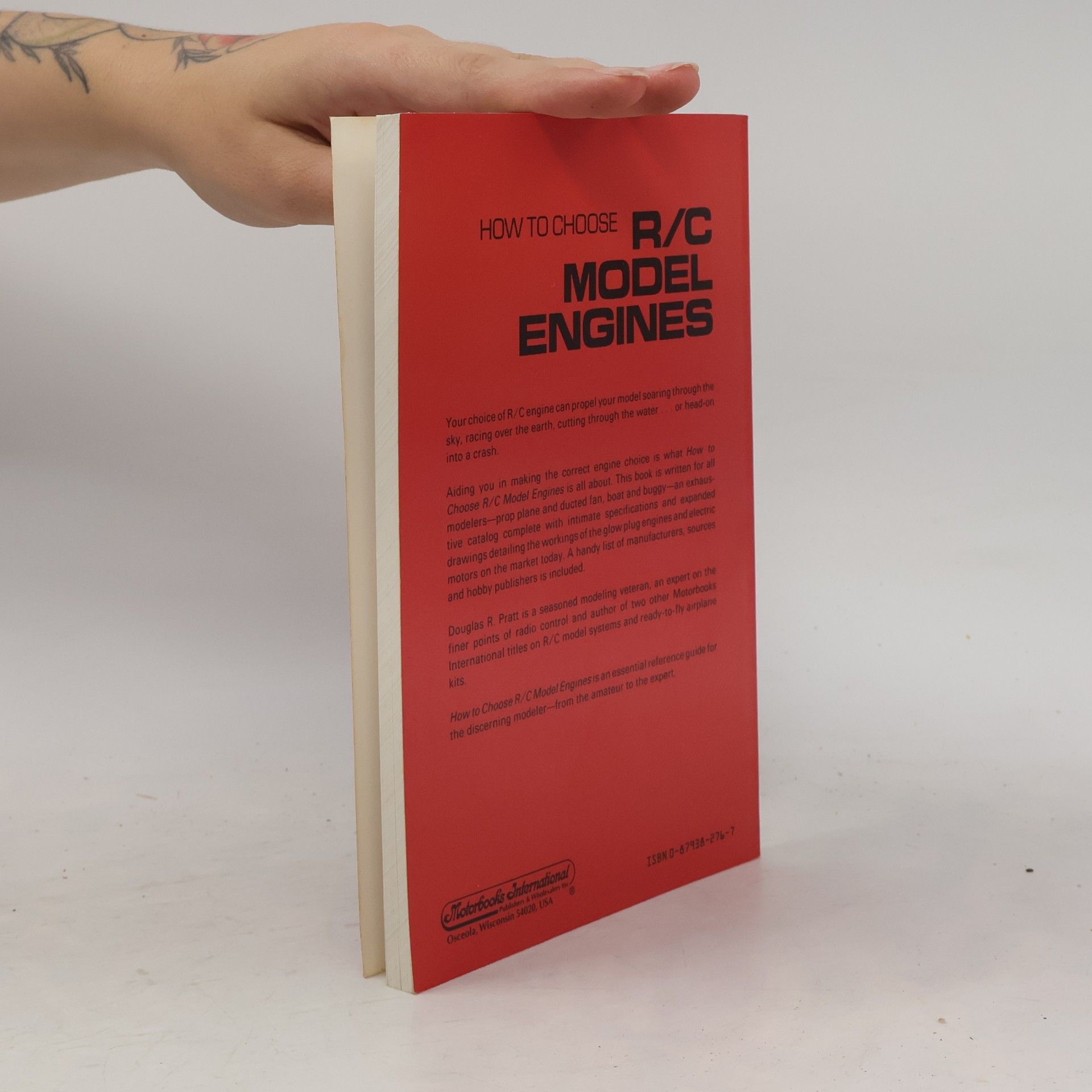 Douglas R. Pratt How to Choose R/C Model Engines