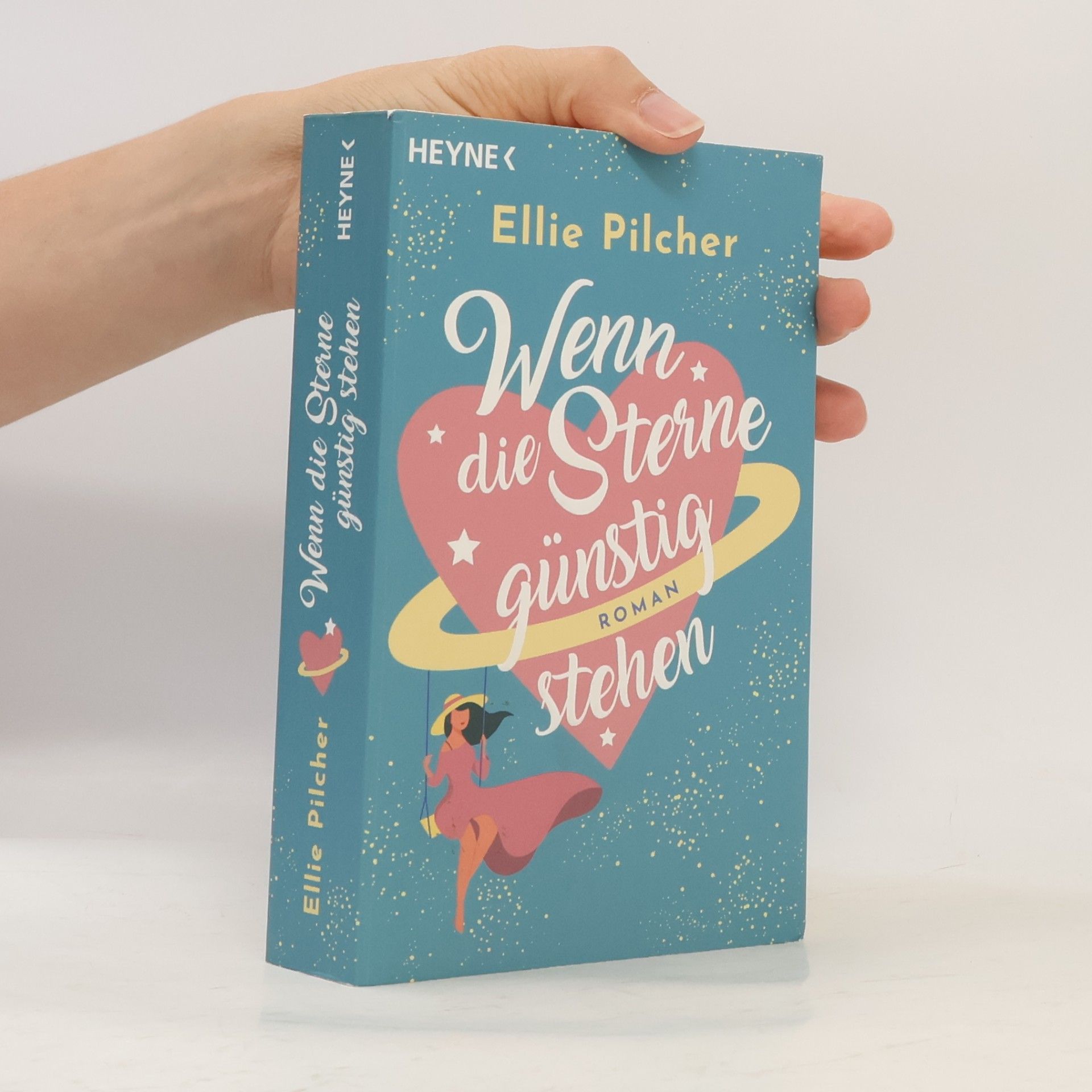 Ellie Pilcher Wenn die Sterne günstig stehen