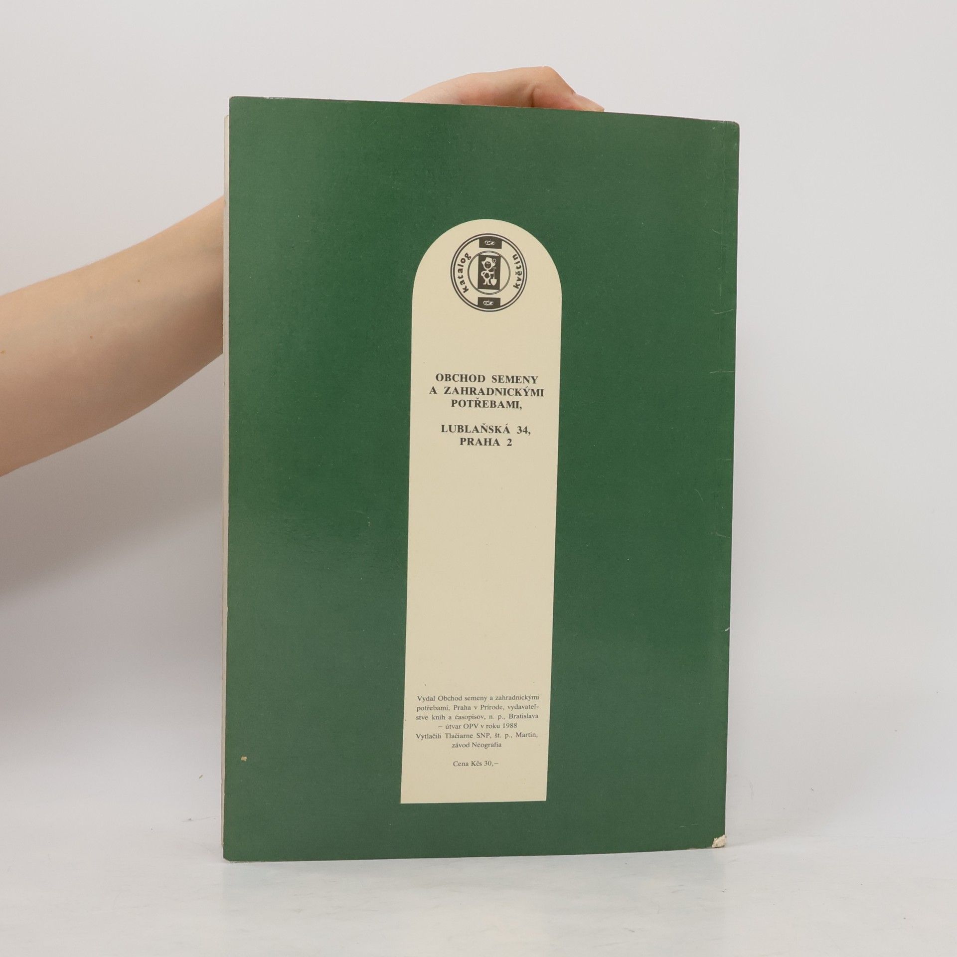 Kolektív autorov Katalog květin. Letničky - dvouletky - trvalky - skleníkové květiny - cibulovité a hlíznaté