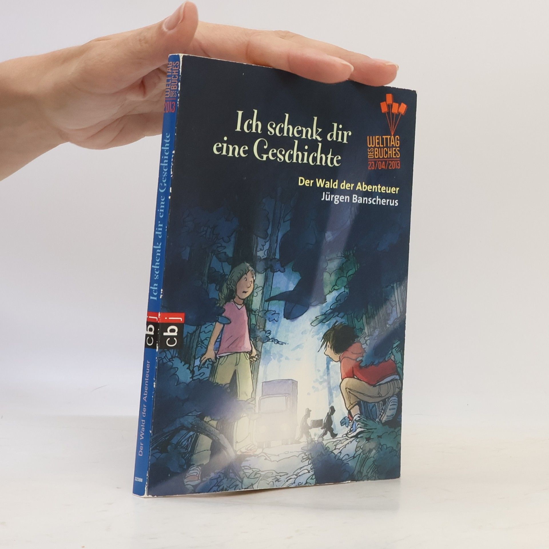 Autorenkollektiv Ich schenk dir eine Geschichte: Der Wald der Abenteuer