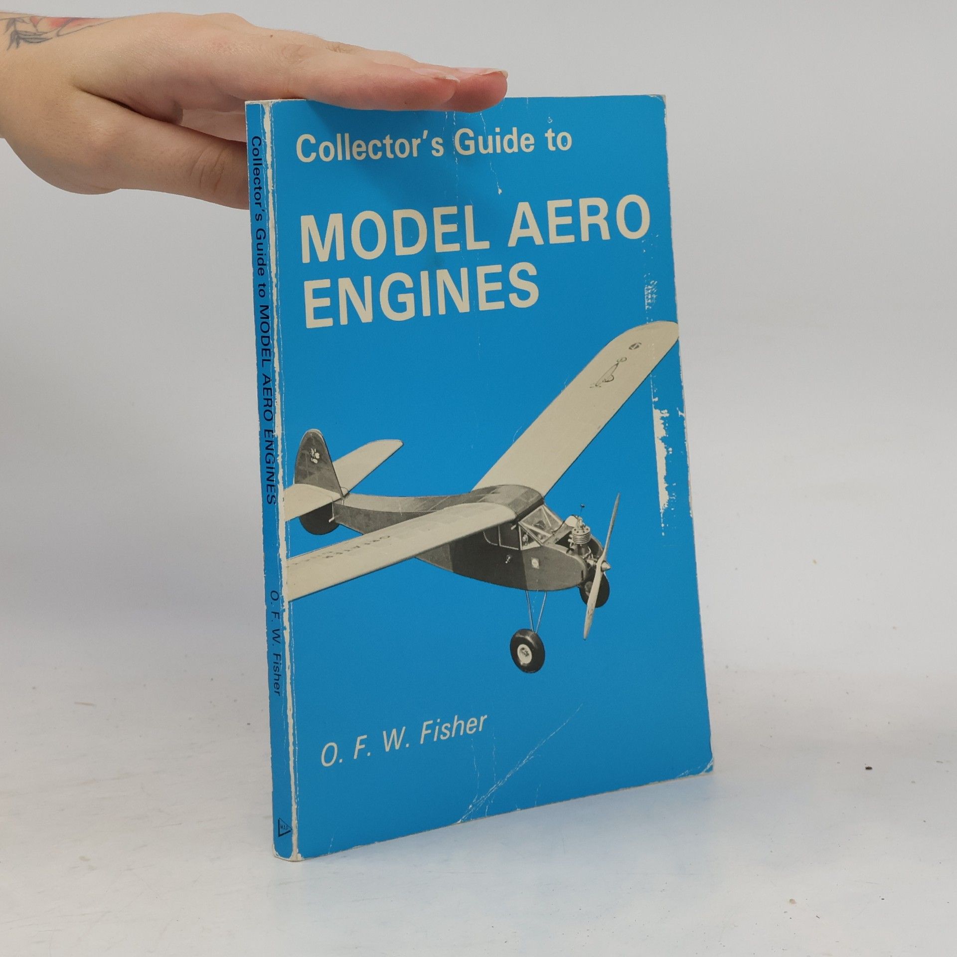 O. F. W. Fisher Collectors' Guide to Model Aero Engines