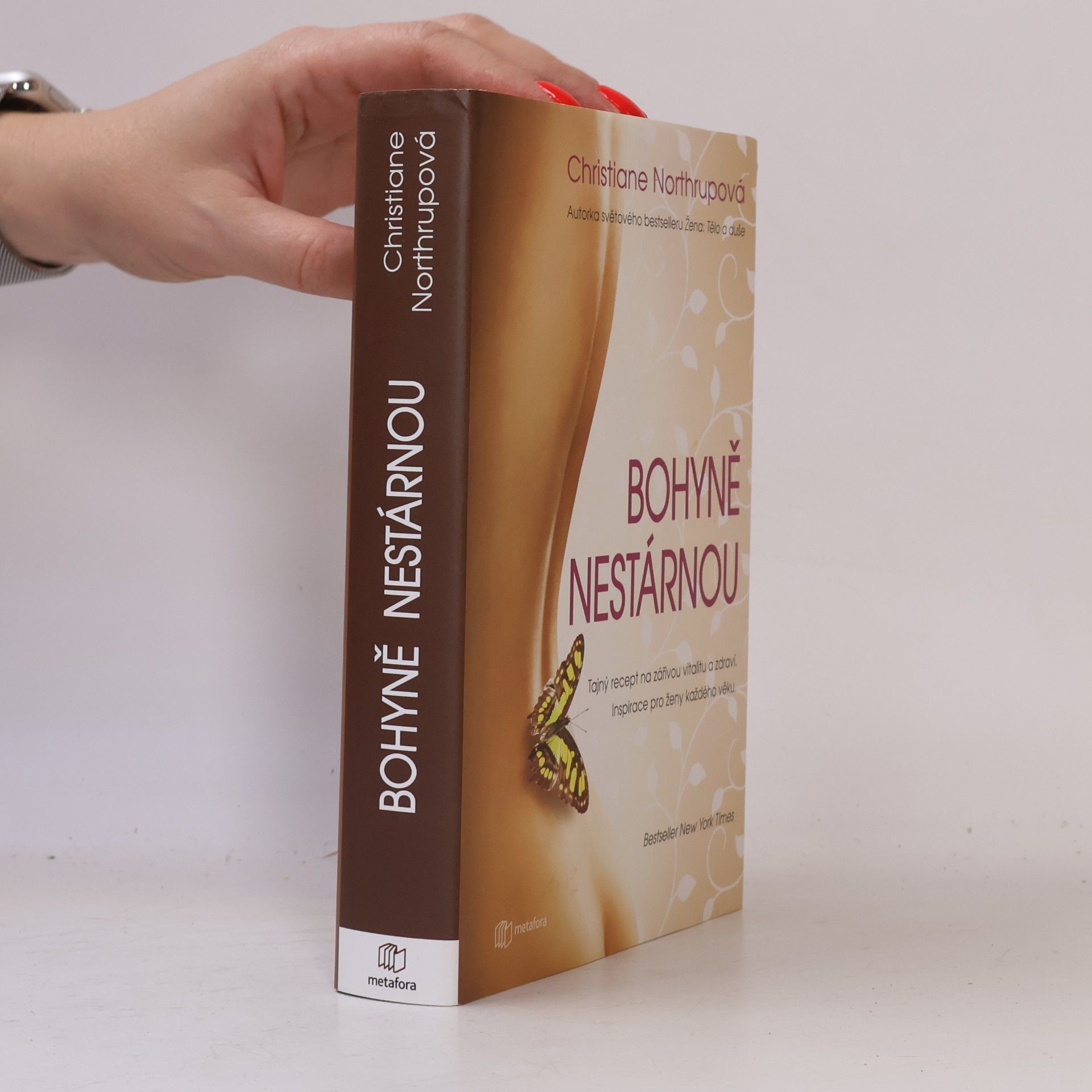 Christiane Northrup Bohyně nestárnou
