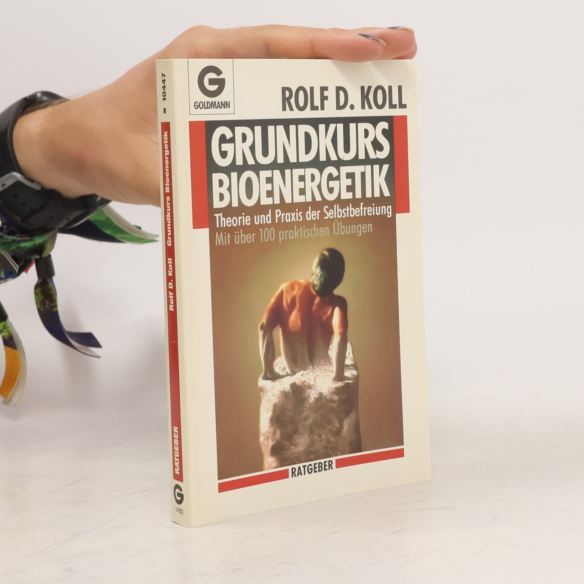Rolf D. Koll Grundkurs Bioenergetik