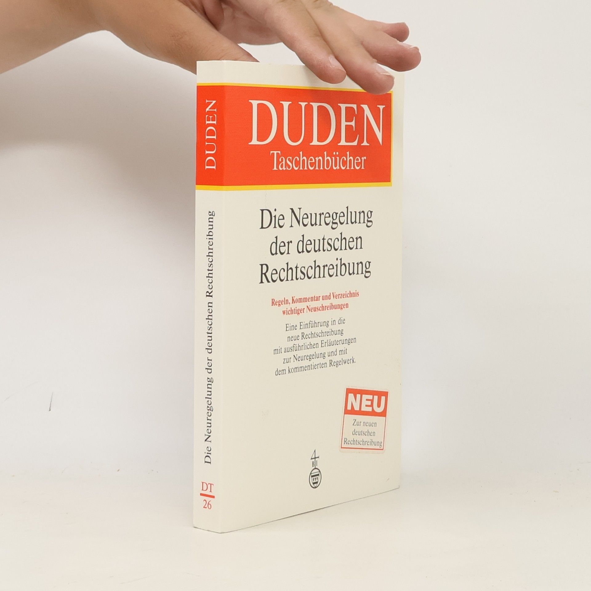 Peter Gallmann Duden, Die Neuregelung der deutschen Rechtschreibung
