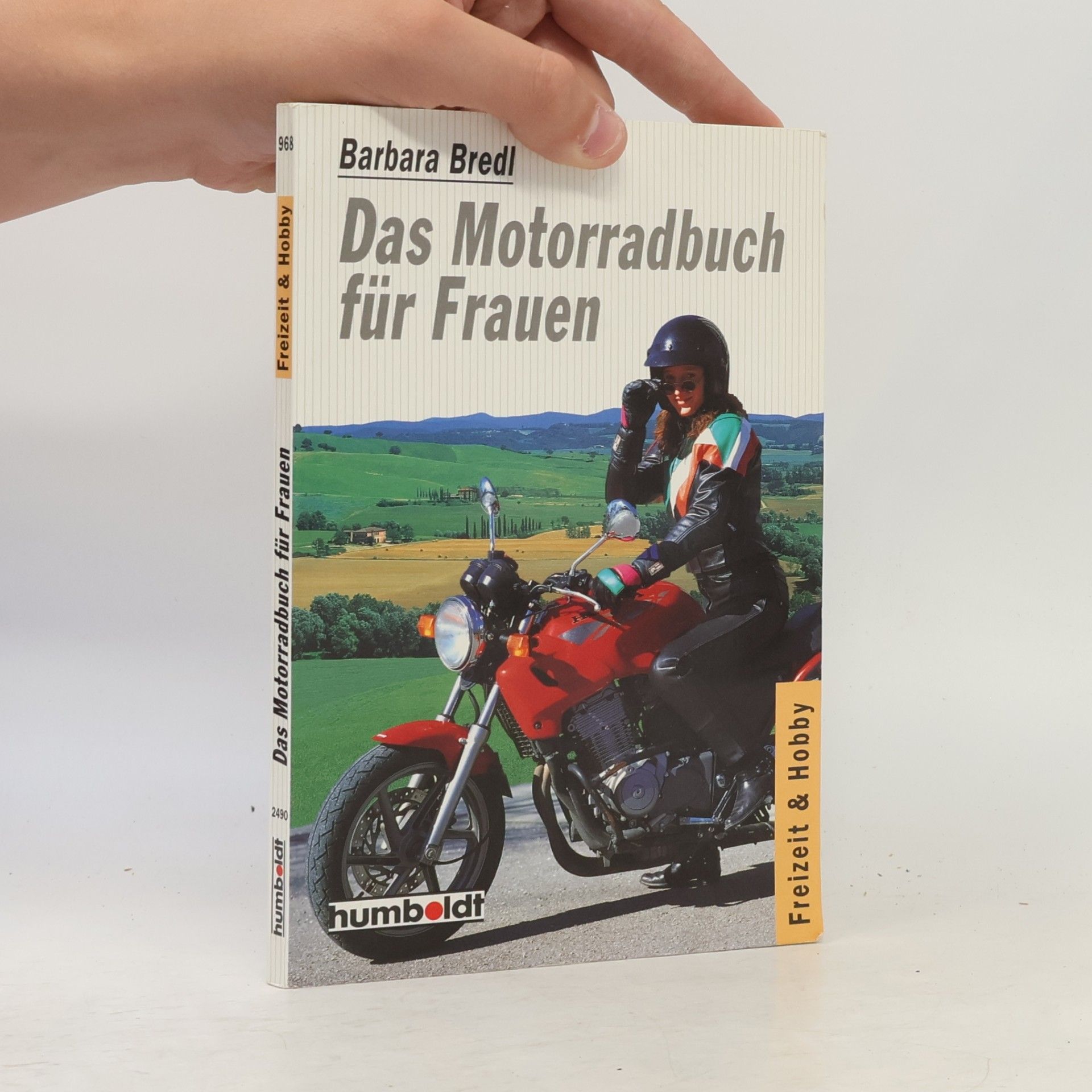 Barbara Bredl Das Motorradbuch für Frauen