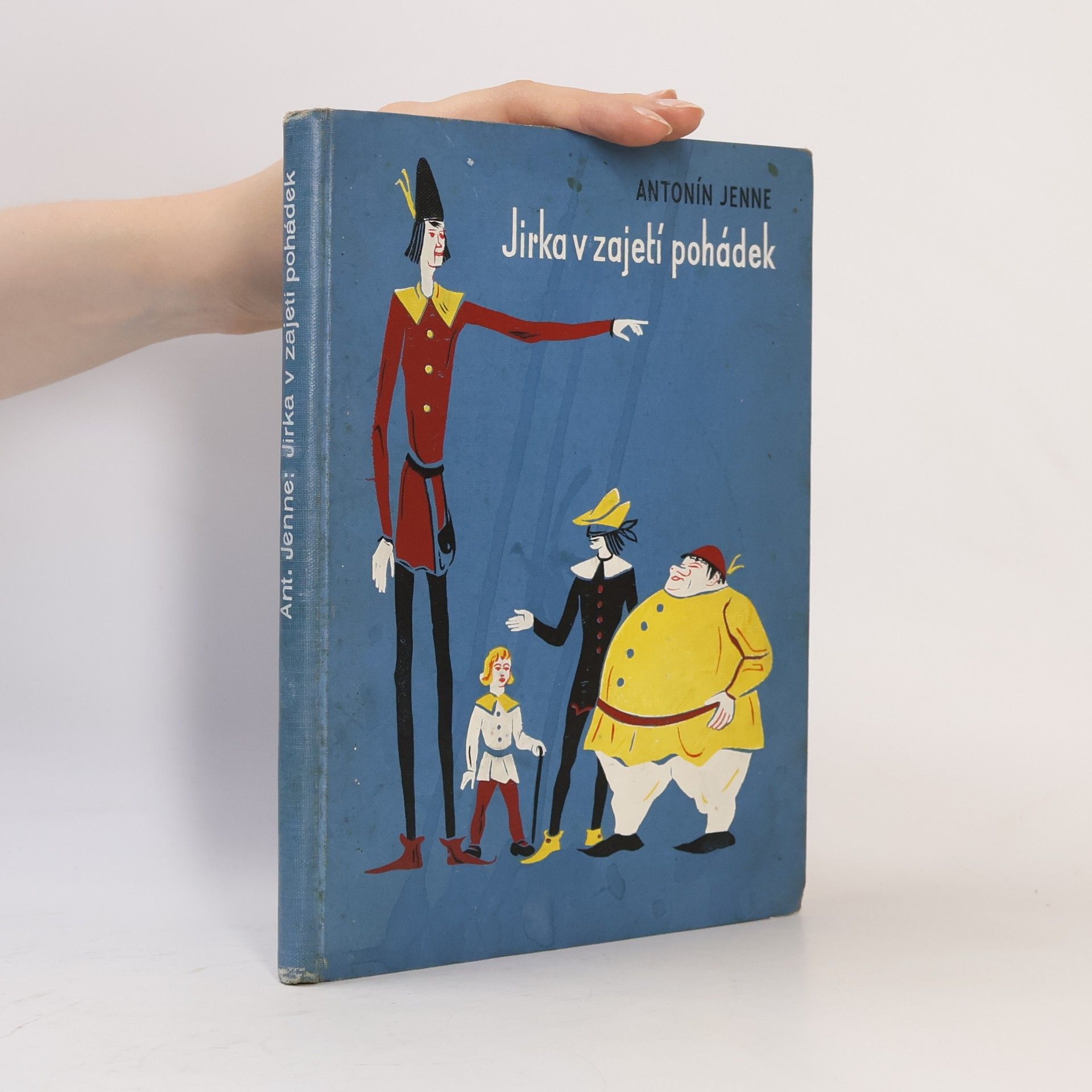 Antonín Jenne Jirka v zajetí pohádek