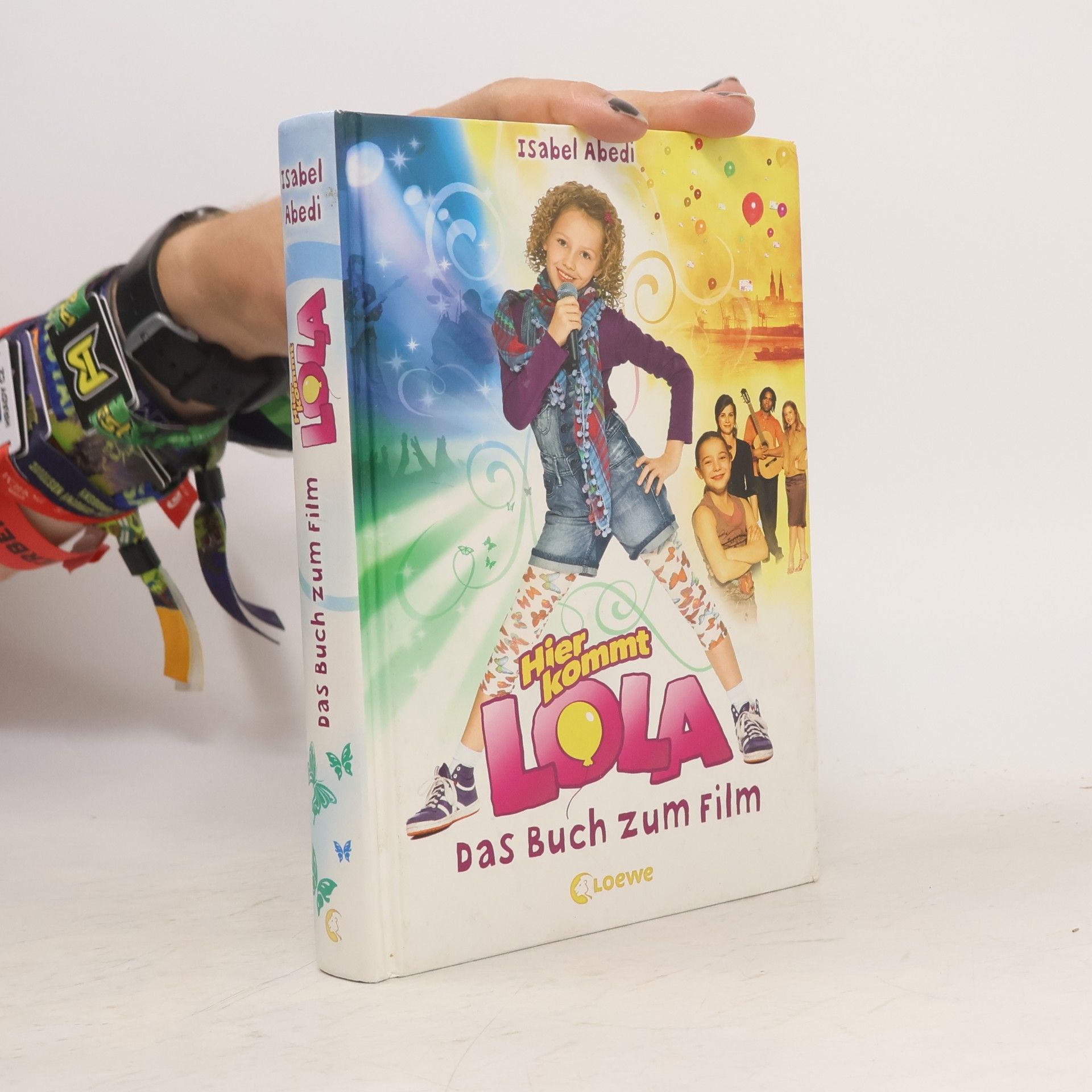 Isabel Abedi Hier kommt Lola. Das Buch zum Film