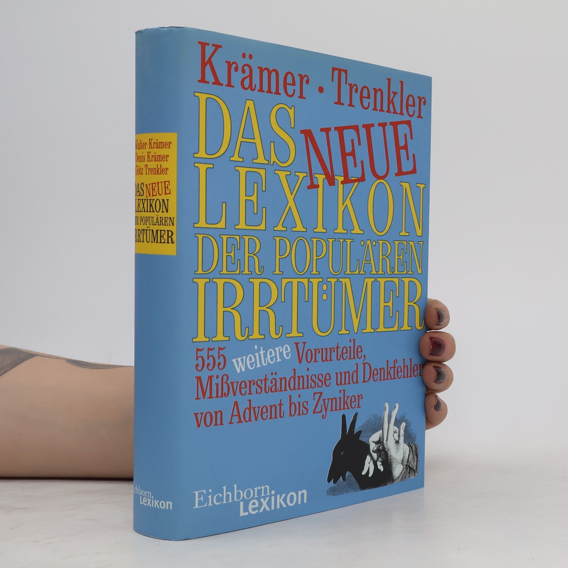 Walter Krämer Das neue Lexikon der populären Irrtümer