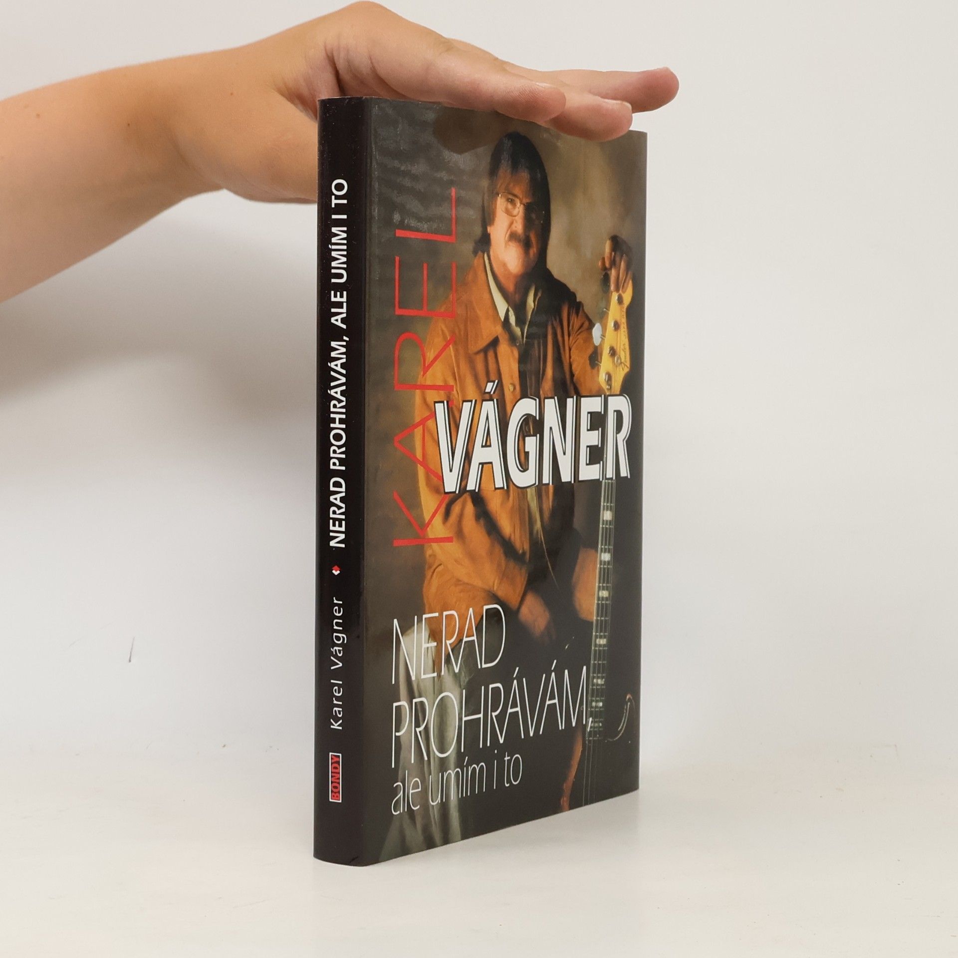 Karel Vágner Nerad prohrávám, ale umím i to