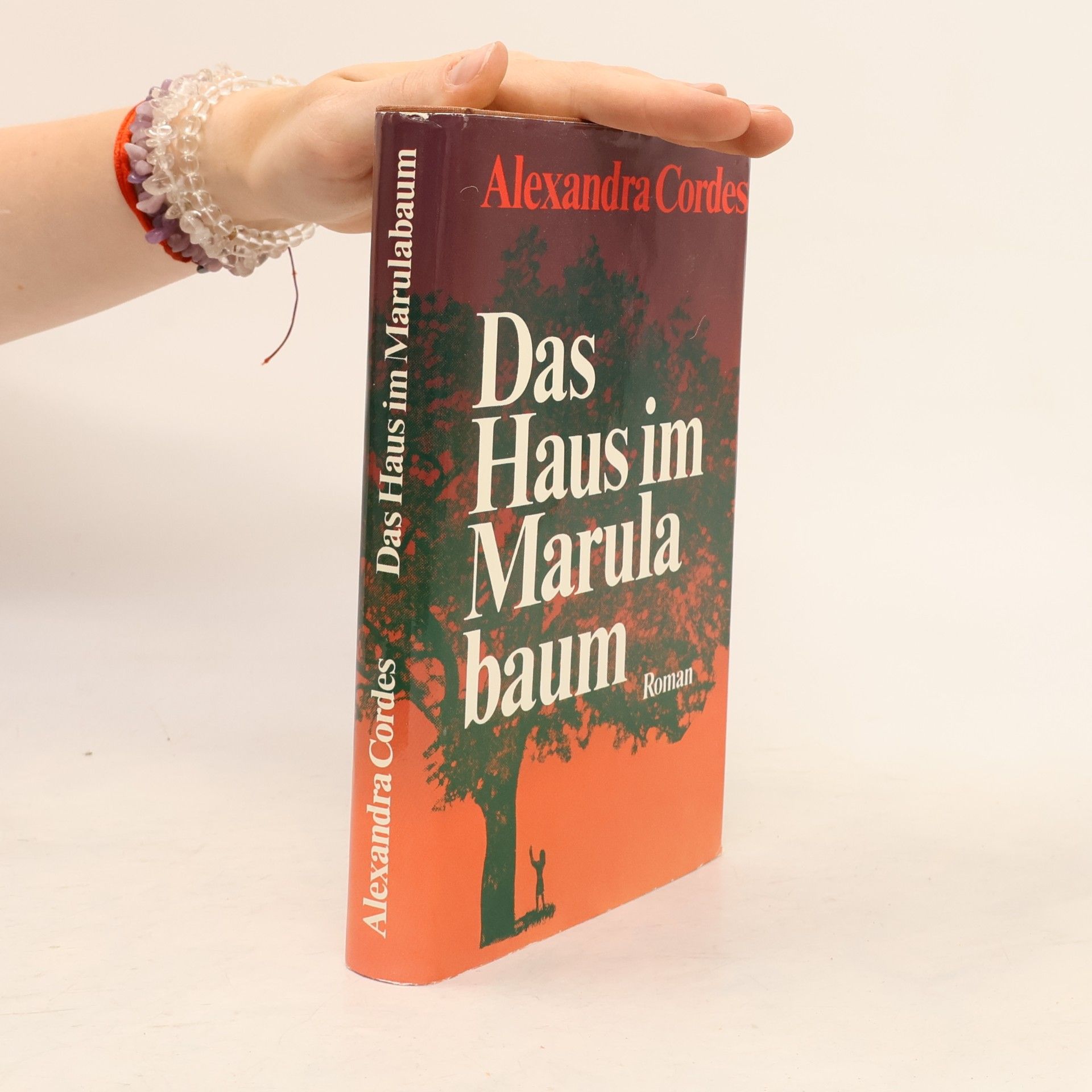 Alexandra Cordes Das Haus im Marulabaum
