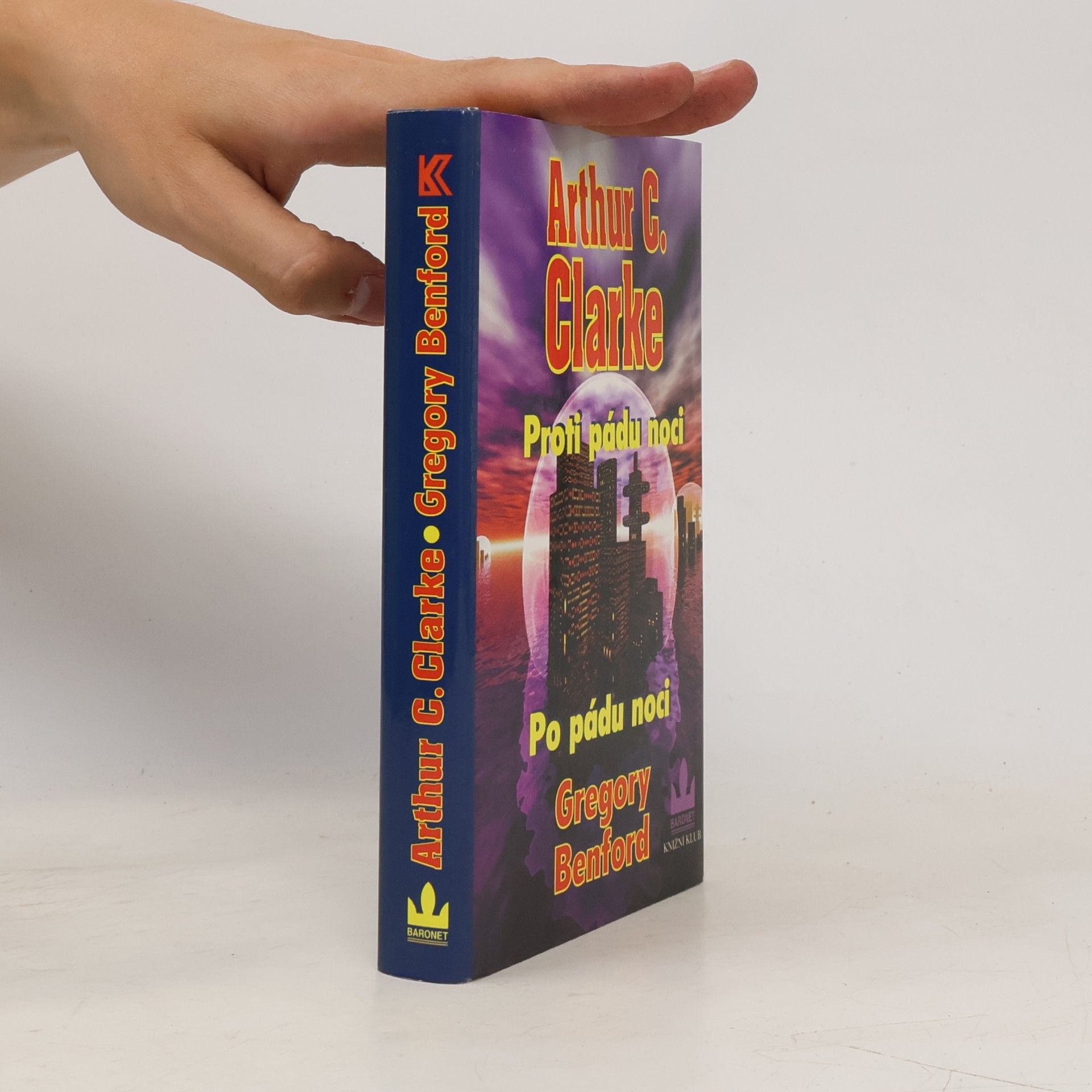 Arthur C. Clarke Proti pádu noci / Po pádu noci