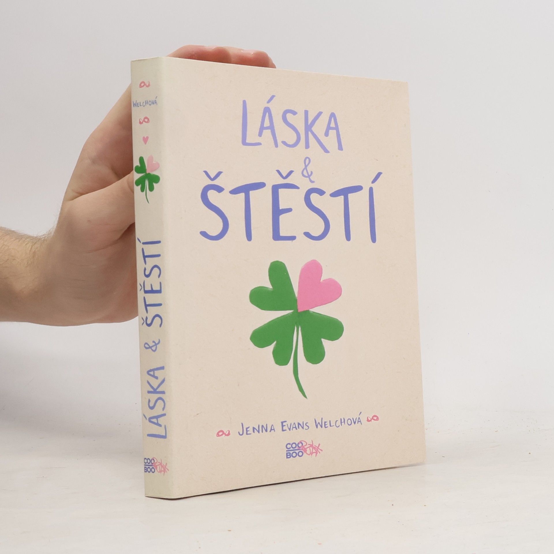 Jenna Evans Welch Láska & štěstí