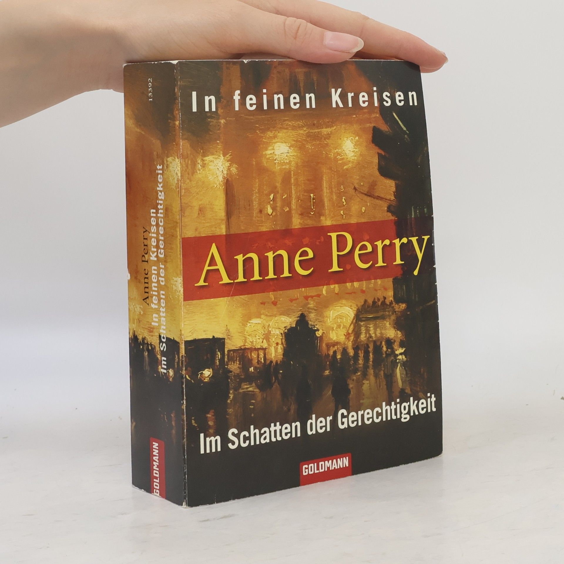 Anne Perry In feinen Kreisen. Im Schatten der Gerechtigkeit