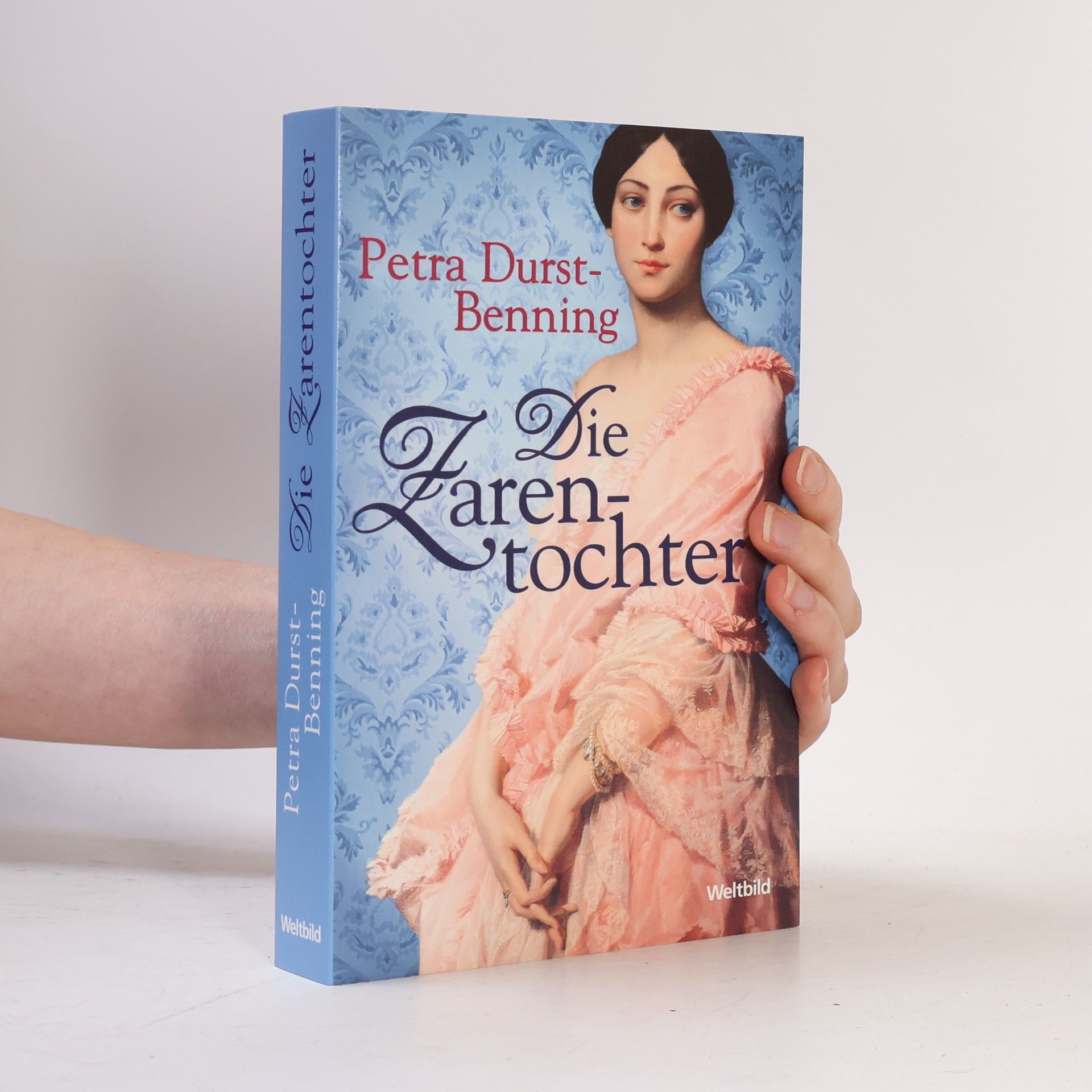 Petra Durst-Benning Die Zarentochter