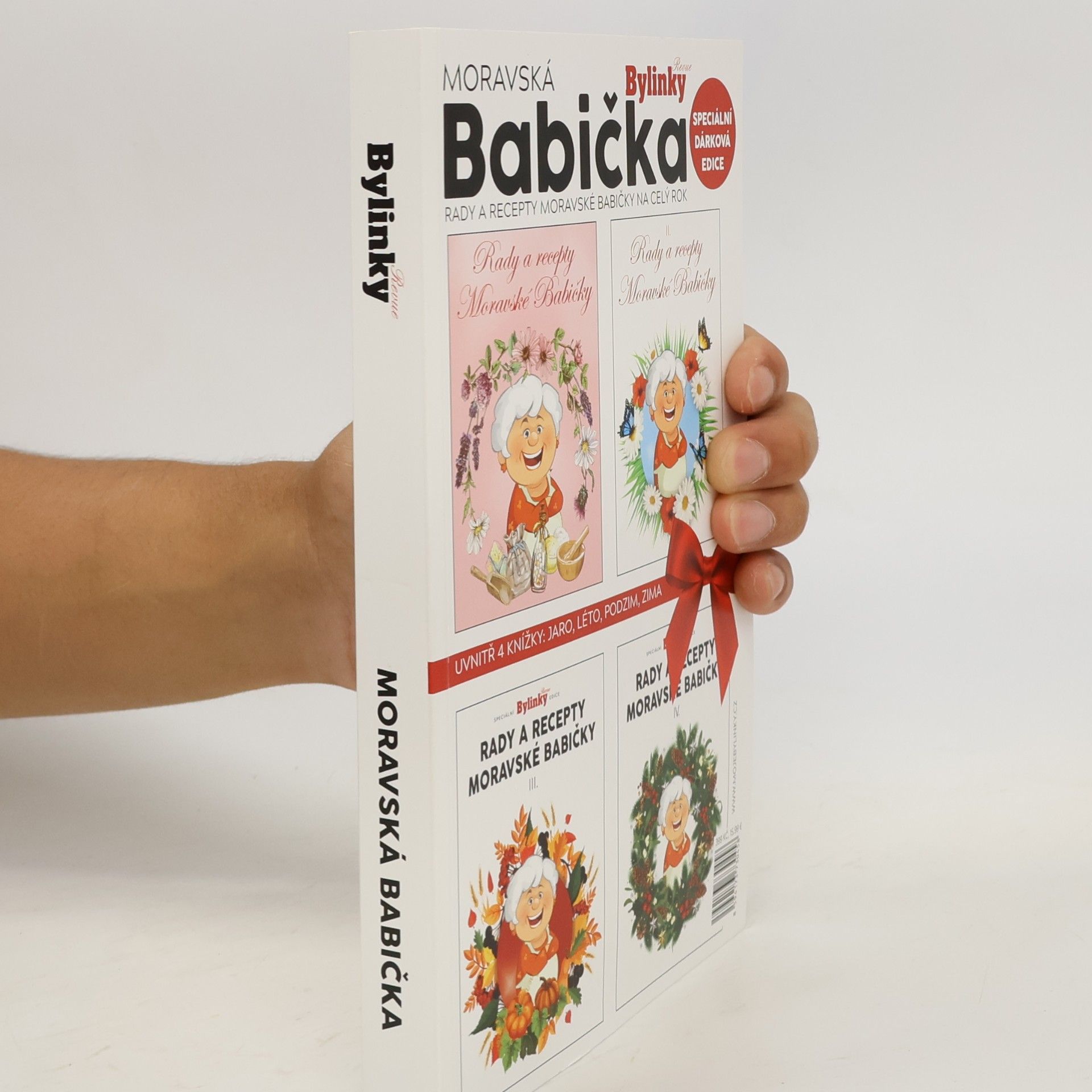 Kolektiv autorů Rady a recepty moravské babičky IV. Bylinky