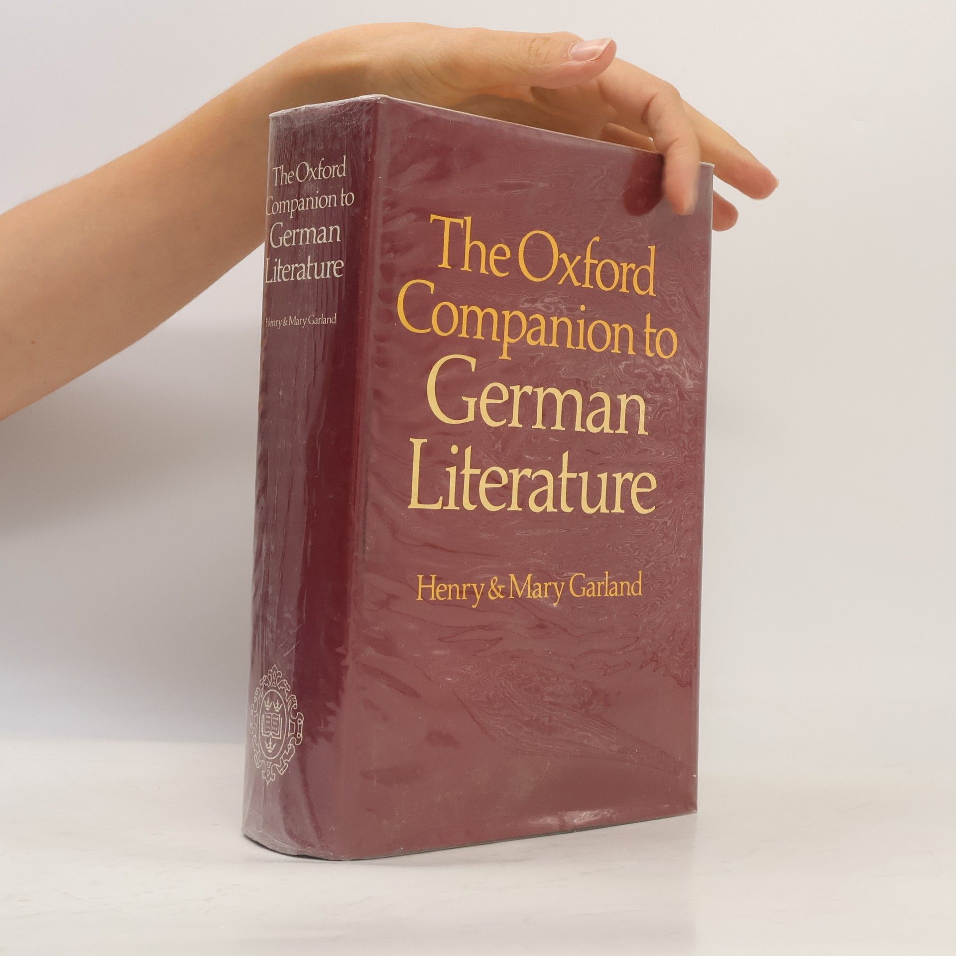 Henry B. Garland The Oxford companion to German literature