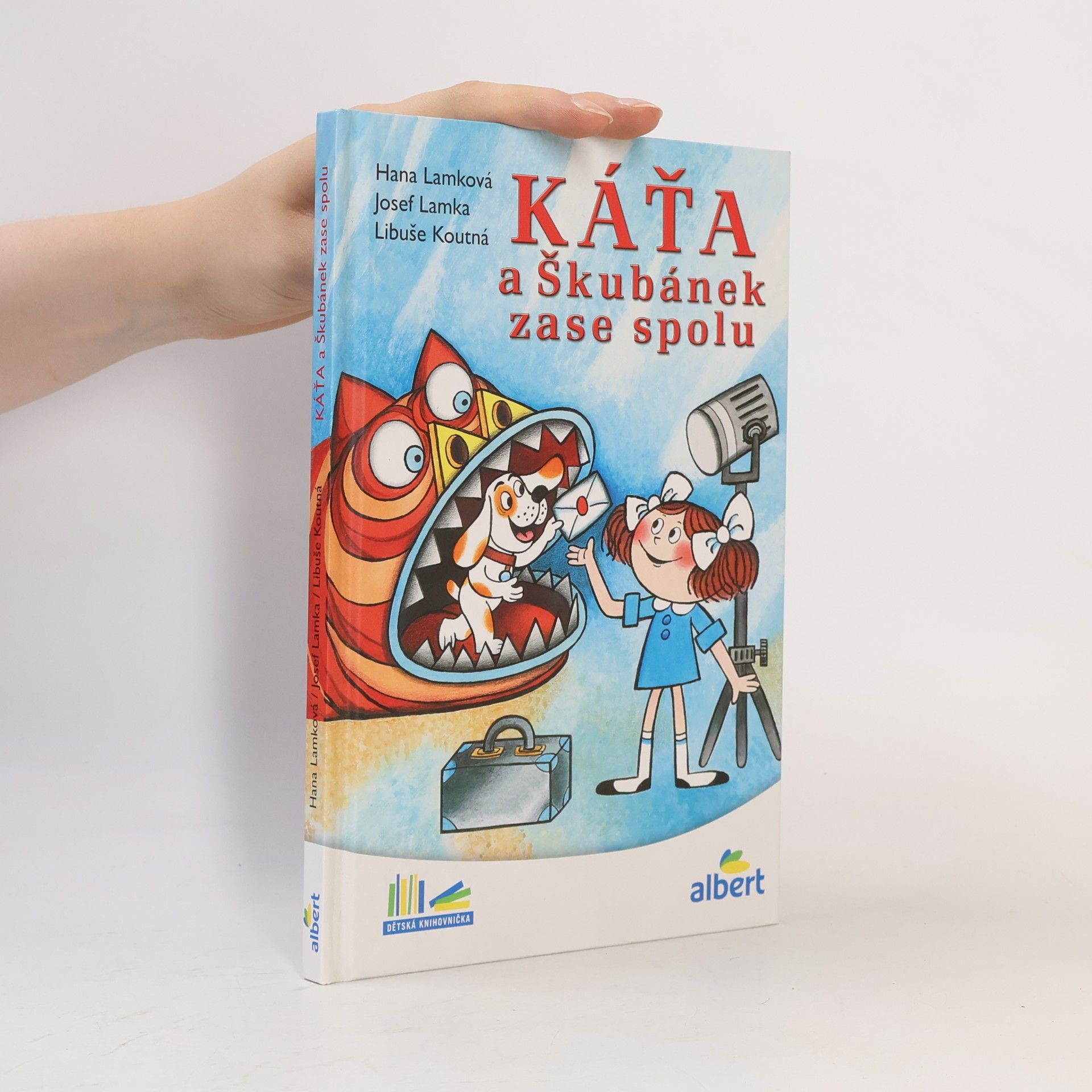 Hana Lamková Káťa a Škubánek zase spolu
