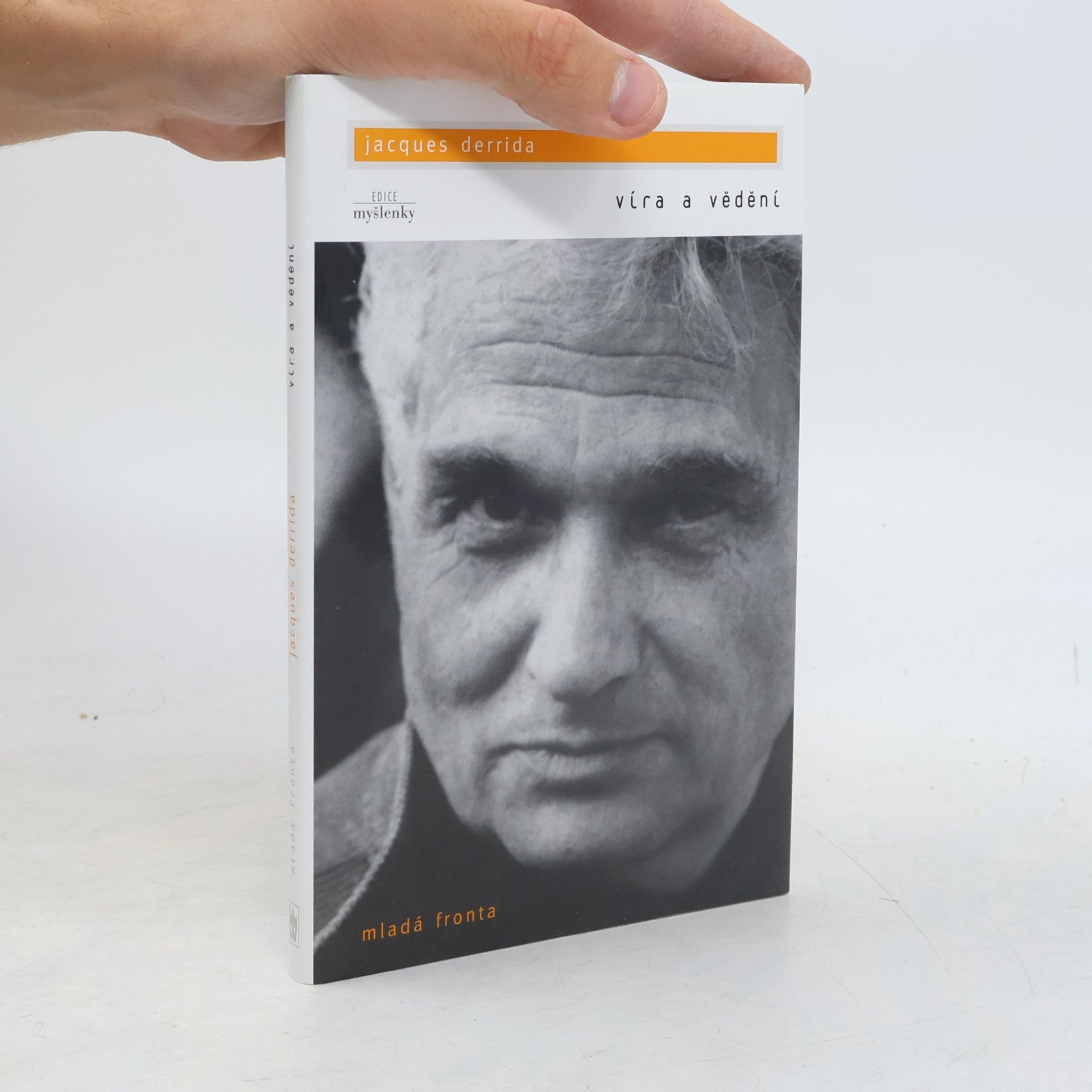 Pavel Bartošek Víra a vědění ; Století a odpuštění : (rozhovor Michela Wieworky s Jacquesem Derridou)