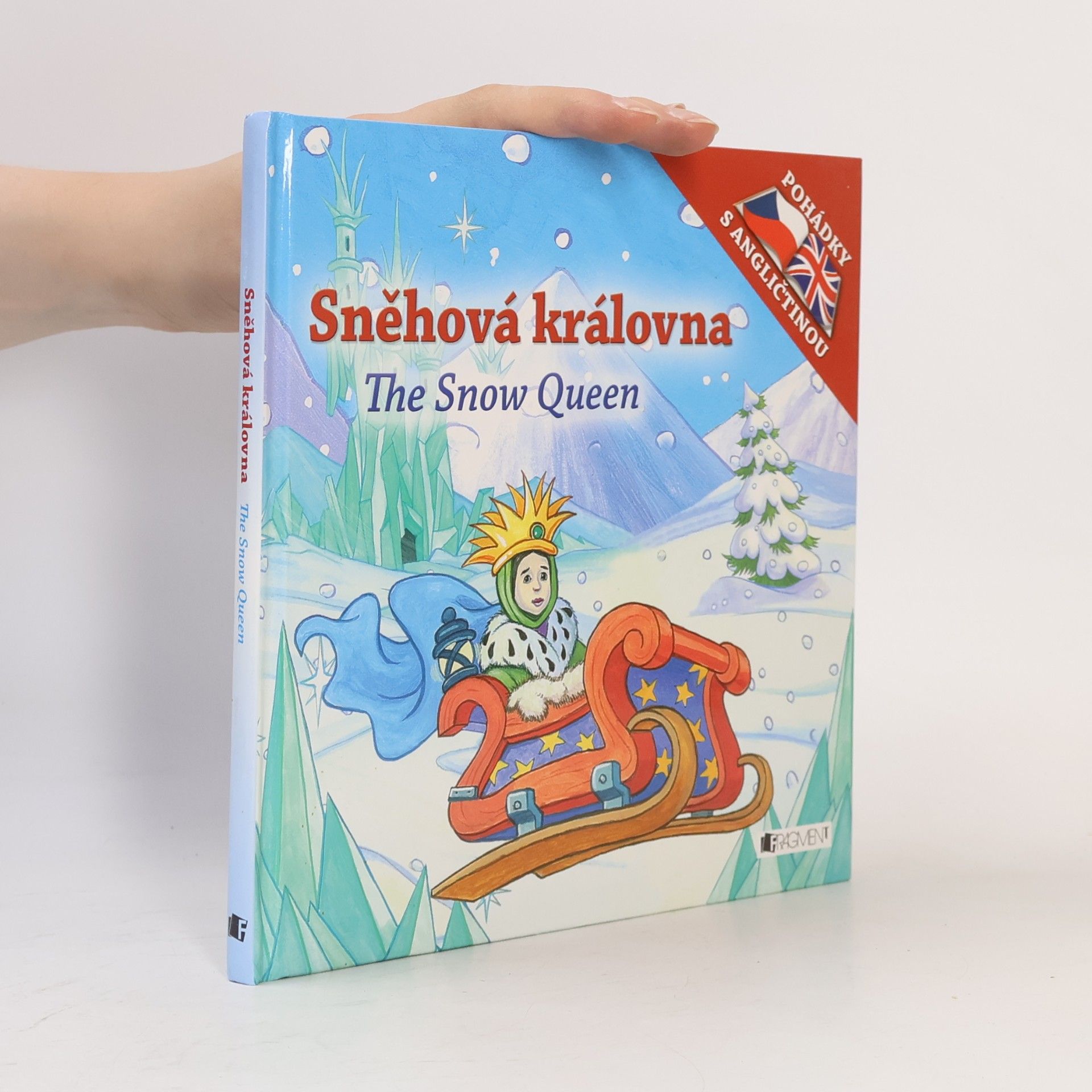 Various authors Sněhová královna. The Snow Queen