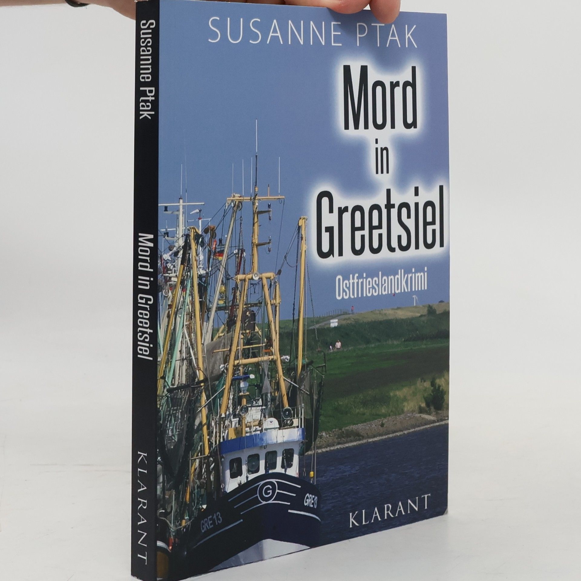 Susanne Ptak Mord in Greetsiel. Ostfrieslandkrimi